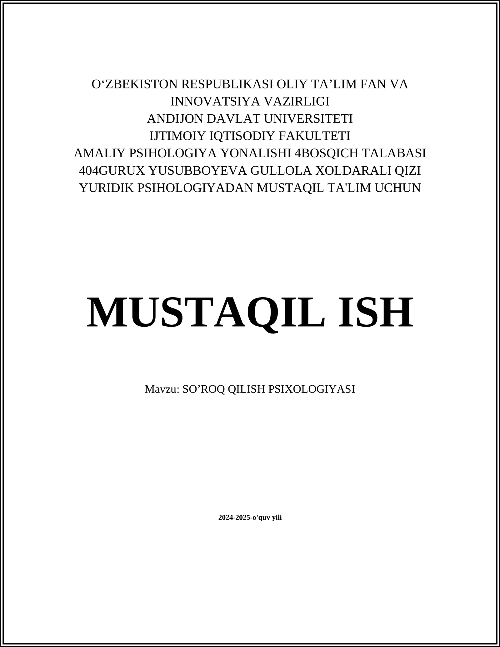 SO’ROQ QILISH PSIXOLOGIYASI