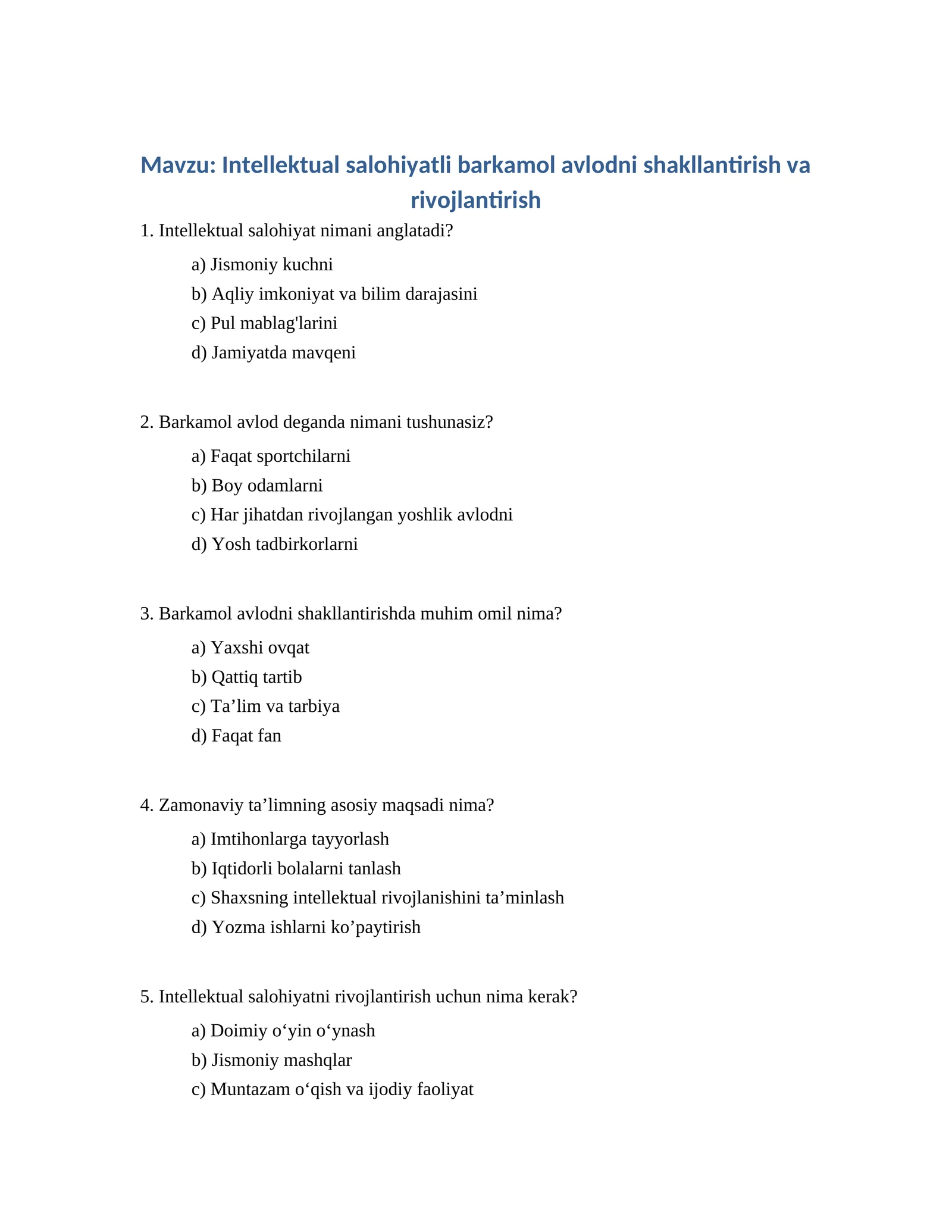 Intellektual salohiyatli barkamol avlodni shakllantirish va rivojlantirish