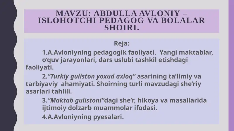 Abdulla Avloniy – islohotchi pedagog va bolar shoiri