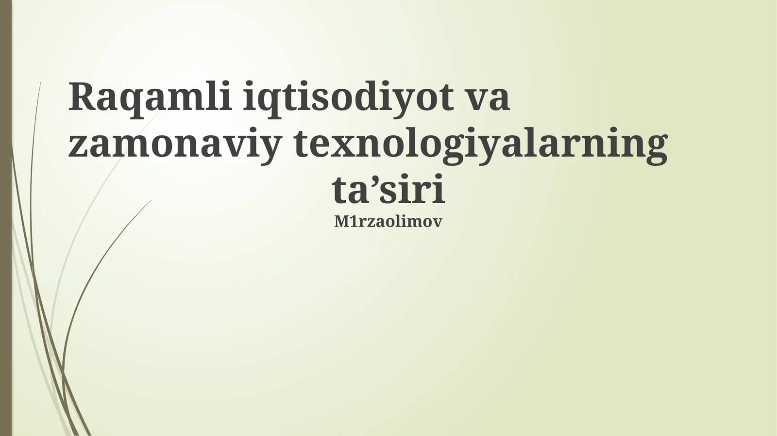 Raqamli iqtisodiyot va zamonaviy texnologiyalarning ta’siri