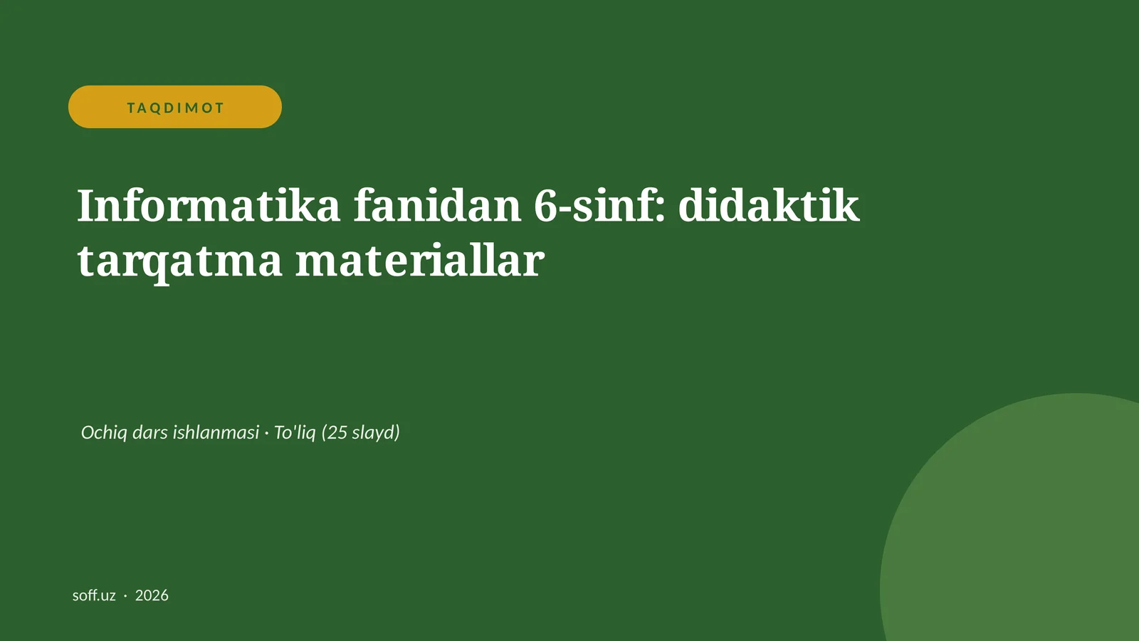 Informatika fanidan 6-sinf: didaktik tarqatma materiallar