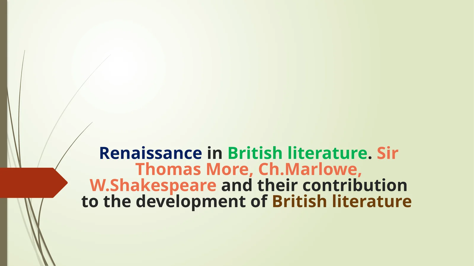 Renaissance in British Literature