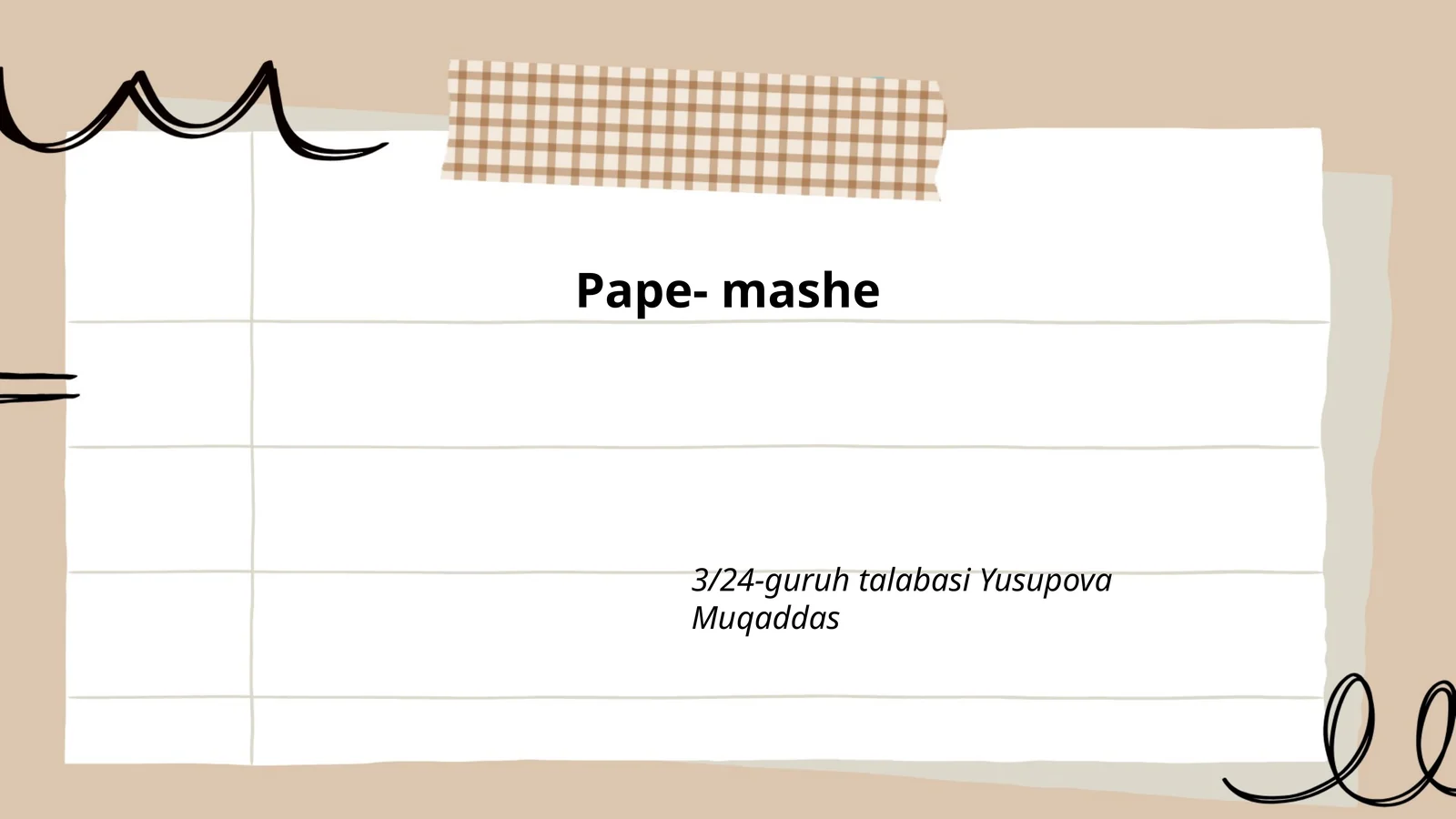 Pape- mashe