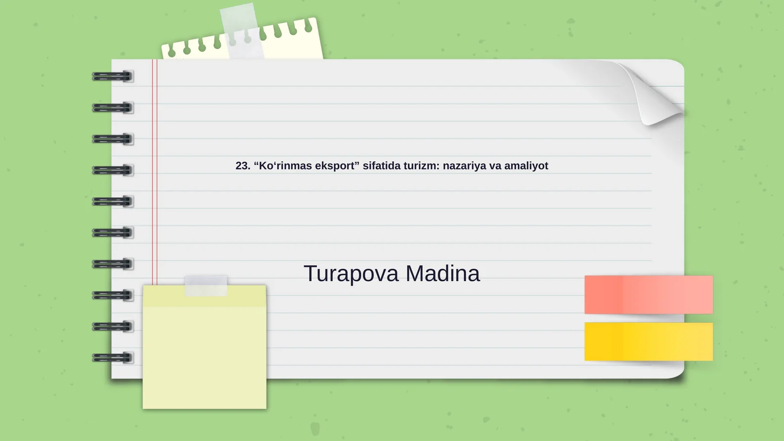 “Ko‘rinmas eksport” sifatida turizm: nazariya va amaliyot