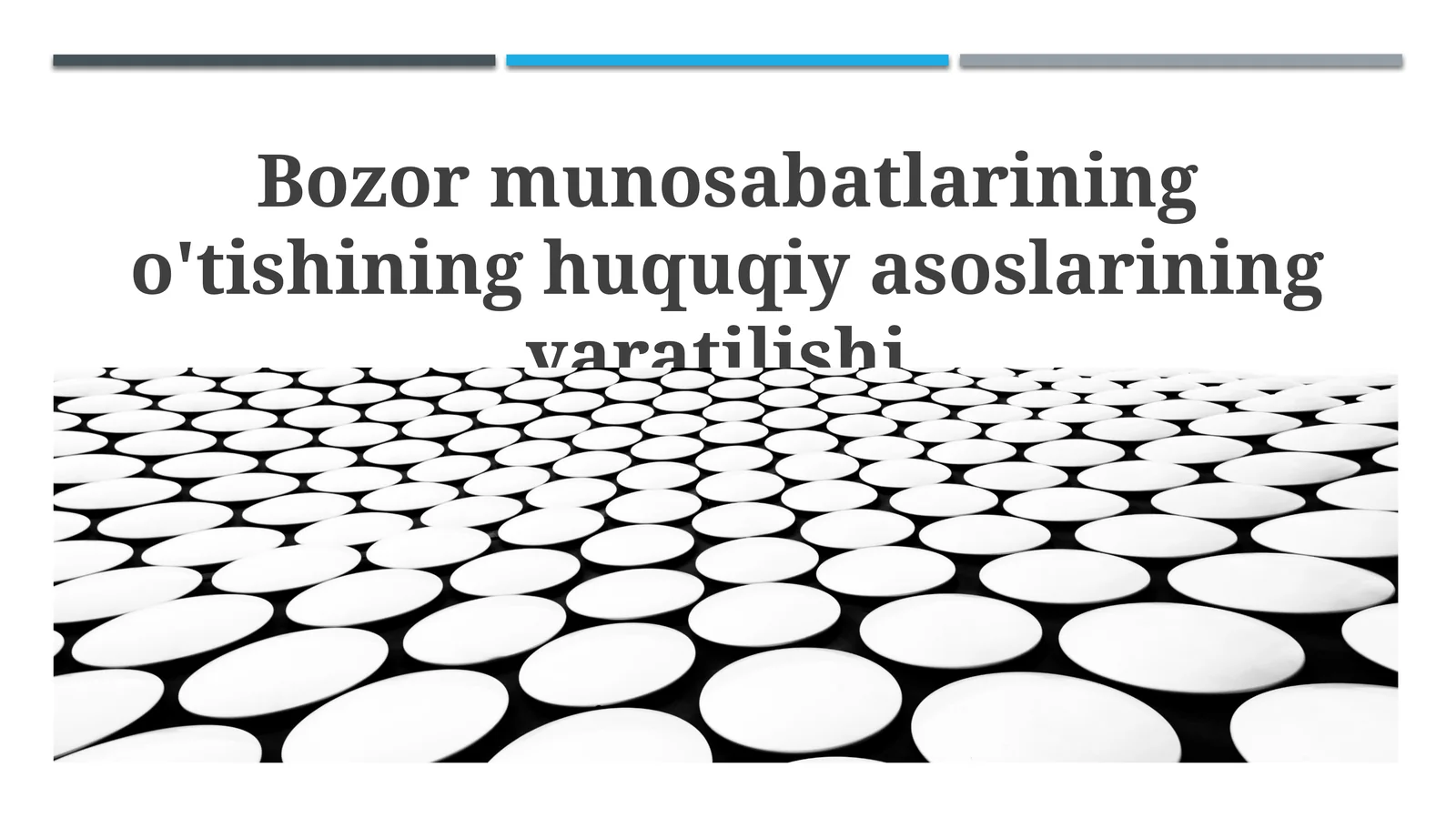 Bozor munosabatlarining o'tishining huquqiy asoslarining yaratilishi