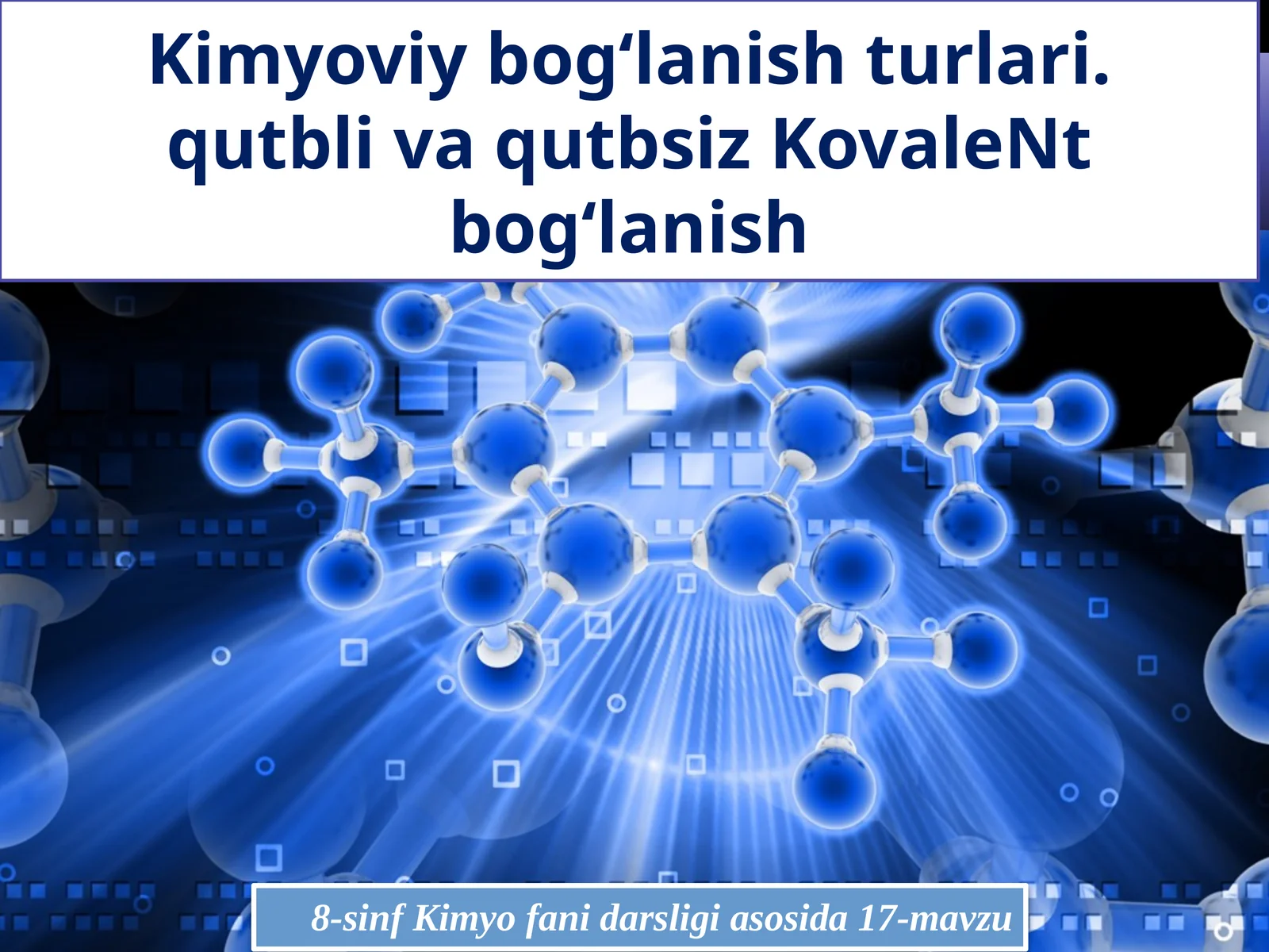 Kimyoviybog‘lanishturlari
