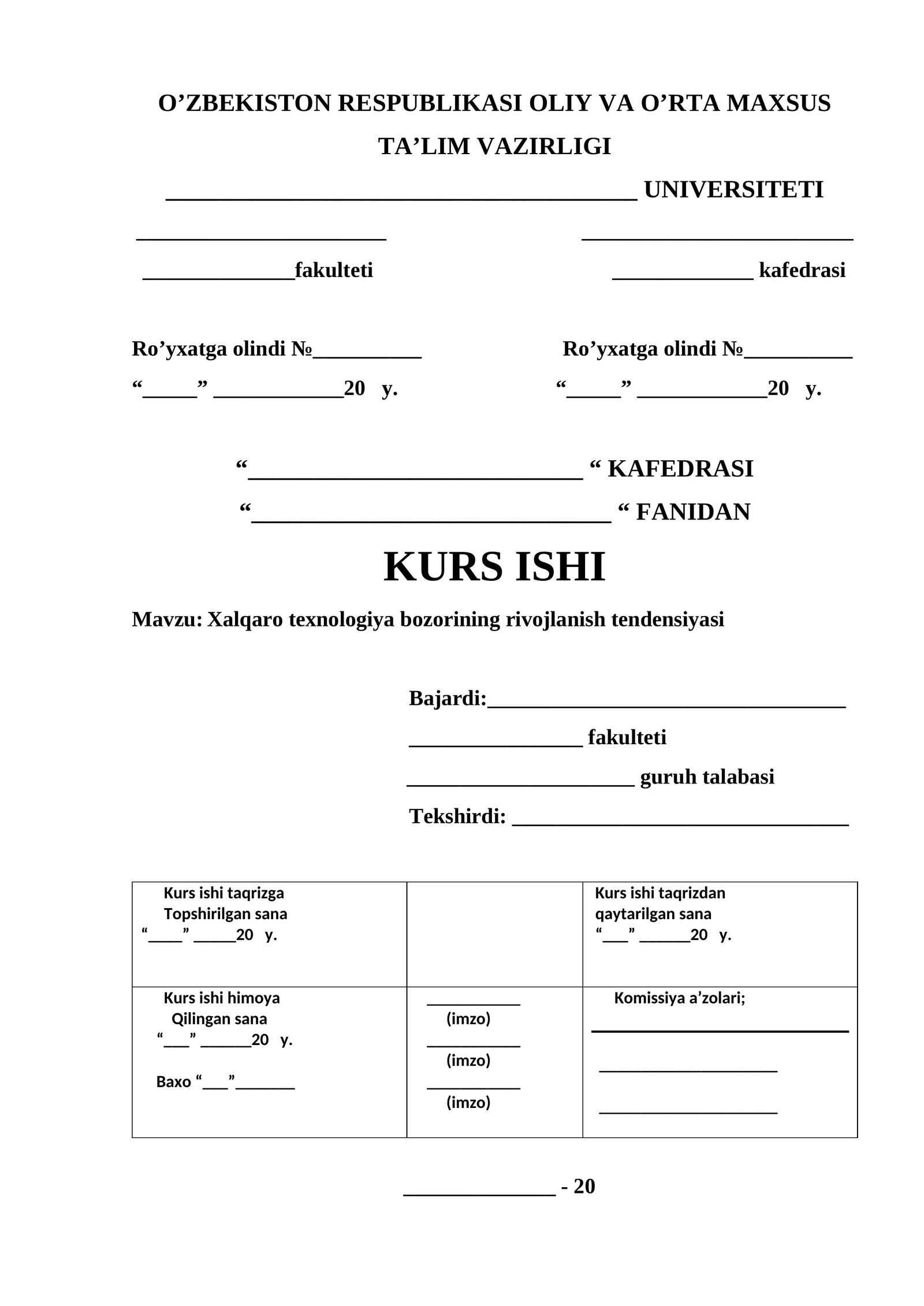 Kurs Ishi: Xalqaro texnologiya bozorining rivojlanish tendensiyasi
