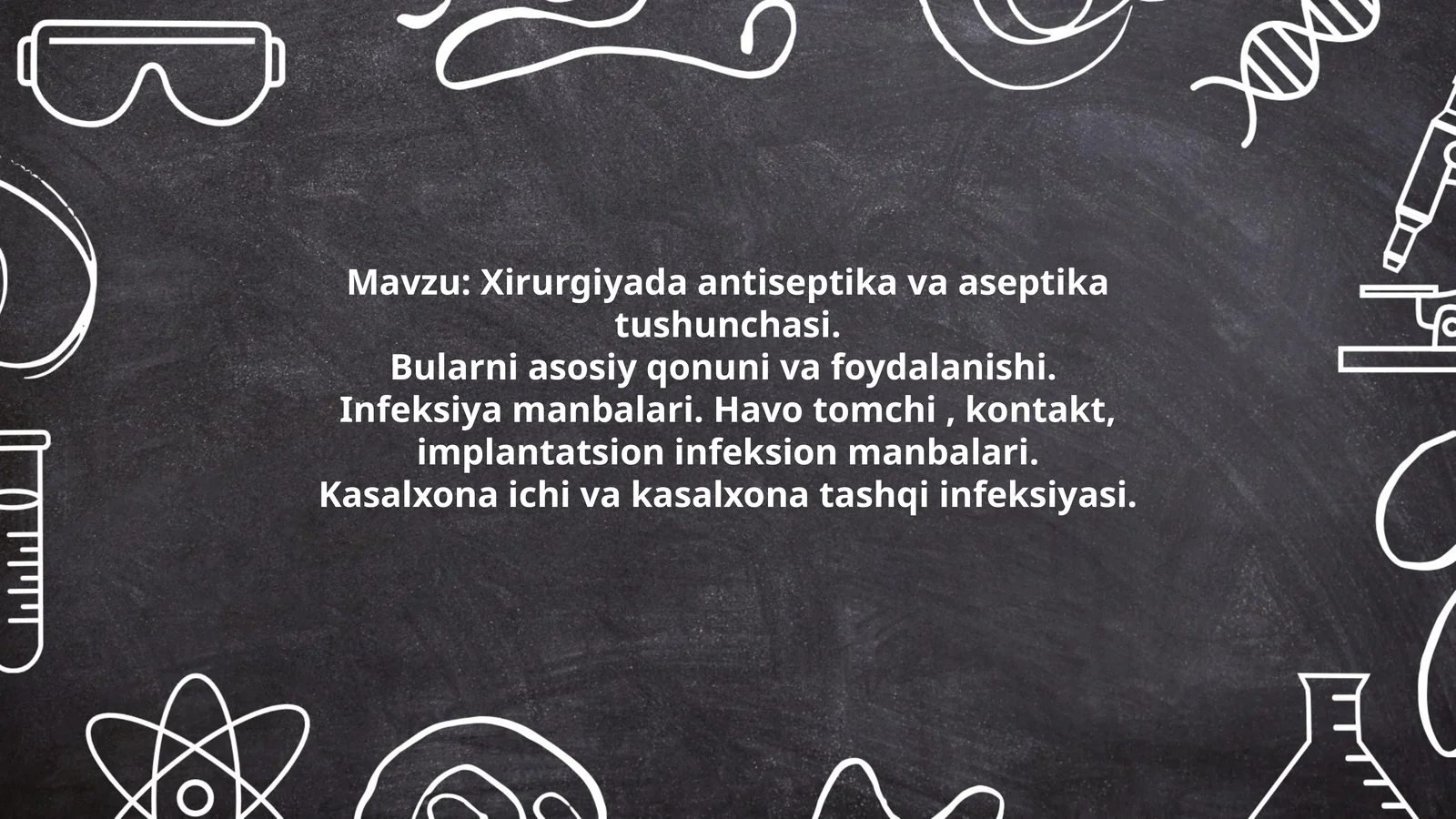 Xirurgiyada antiseptika va aseptika tushunchasi