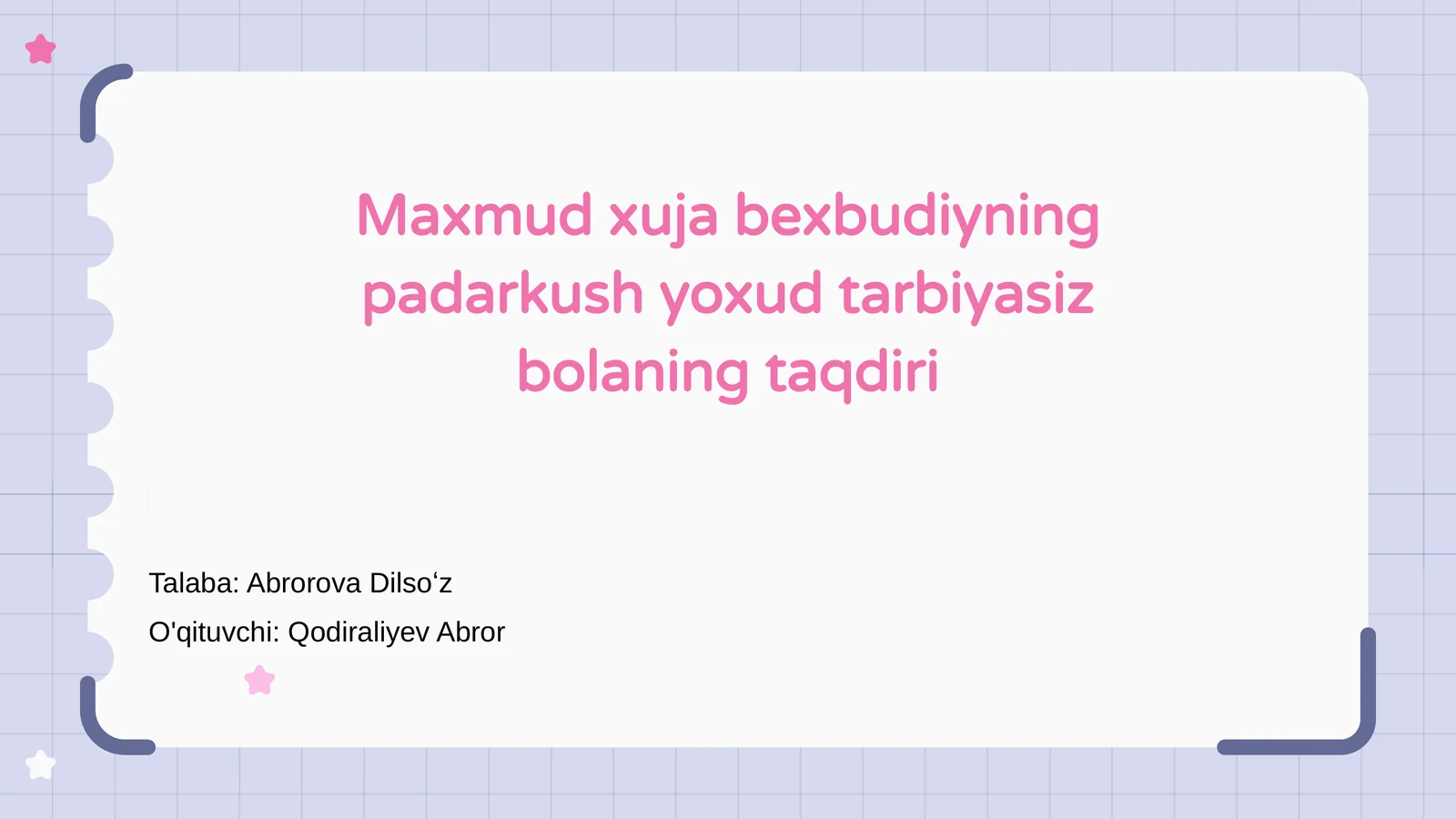 Maxmud Xuja Bexbudiyning Hayoti