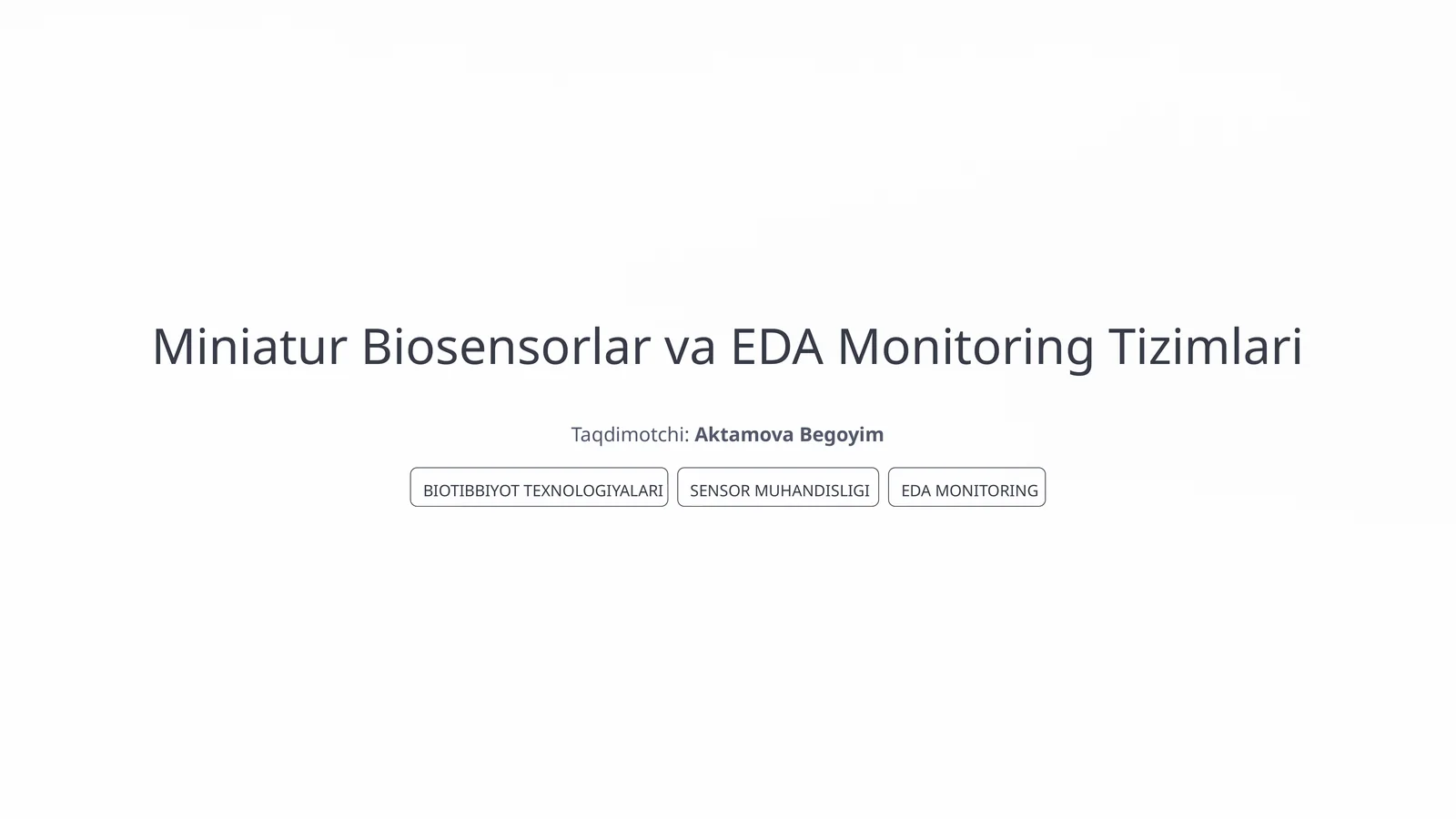 Miniatur Biosensorlar va EDA Monitoring Tizimlari