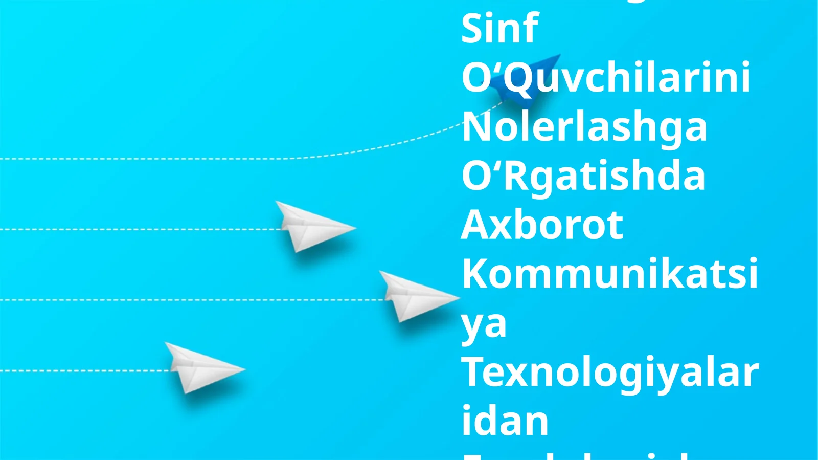 BoshlangʻIch Sinf OʻQuvchilarini Nolerlashga OʻRgatishda Axborot Kommunikatsiya Texnologiyalaridan Foydalanish