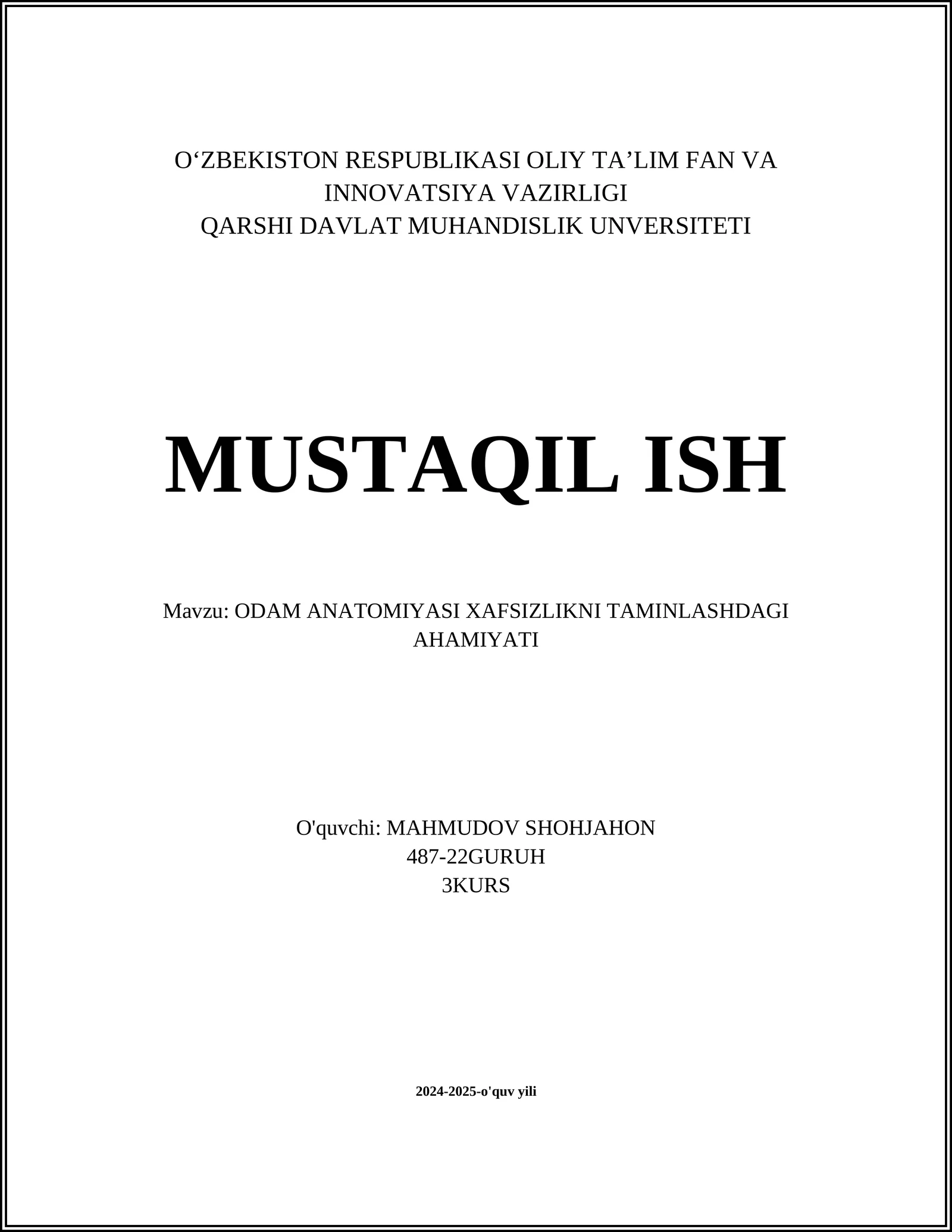 ODAM ANATOMIYASI XAFSIZLIKNI TAMINLASHDAGI AHAMIYATI