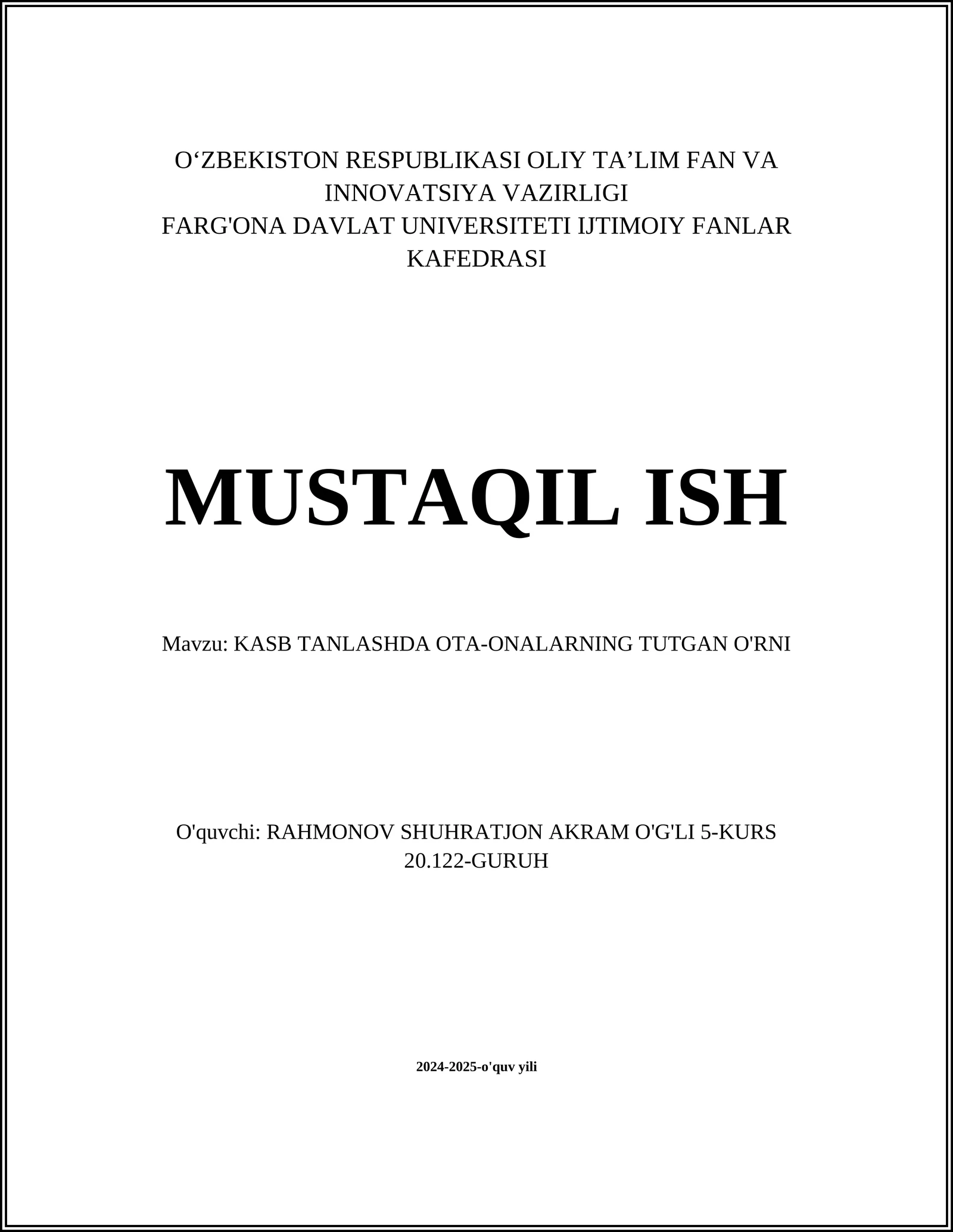 KASB TANLASHDA OTA-ONALARNING TUTGAN O'RNI