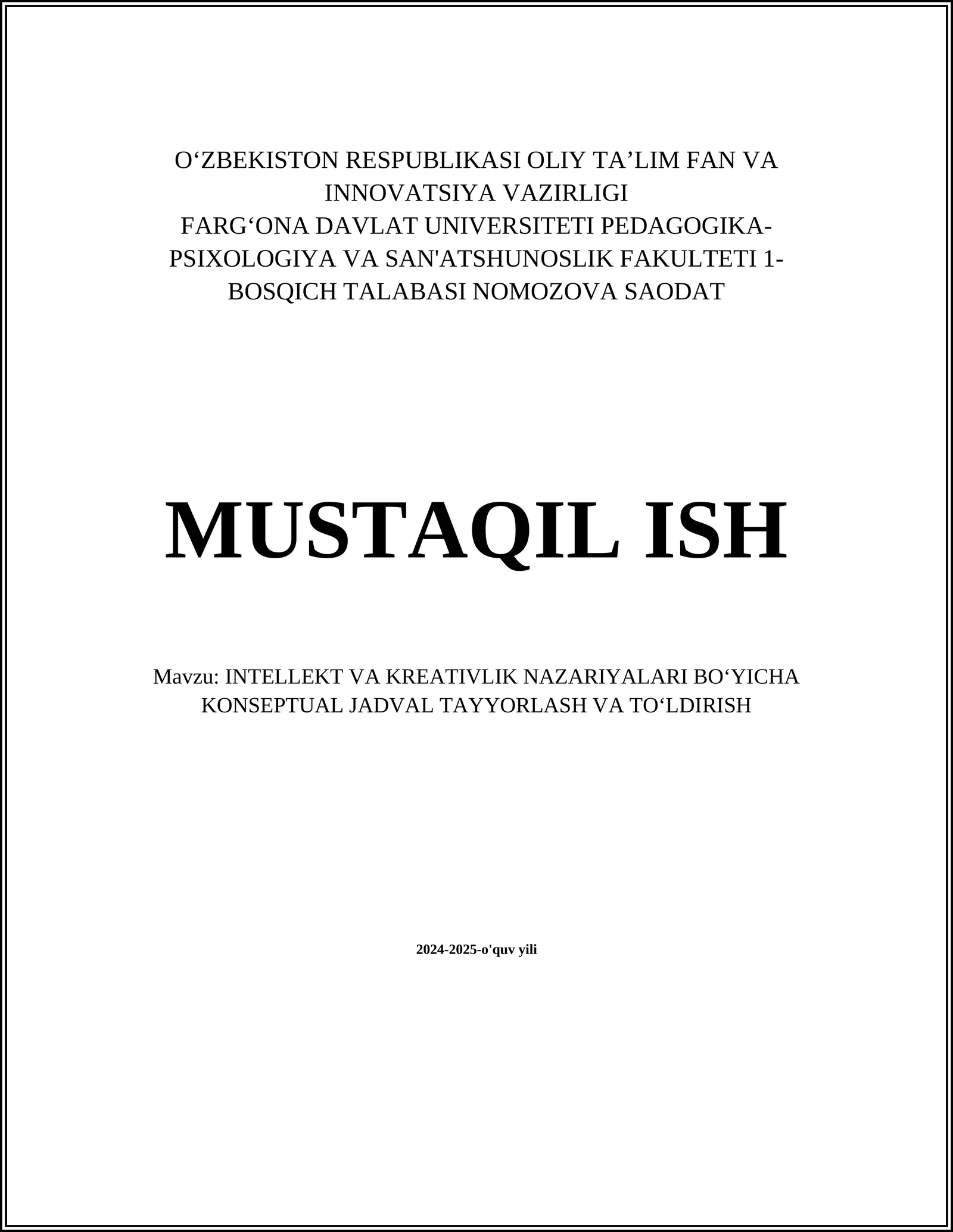 INTELLEKT VA KREATIVLIK NAZARIYALARI BO‘YICHA KONSEPTUAL JADVAL TAYYORLASH VA TO‘LDIRISH