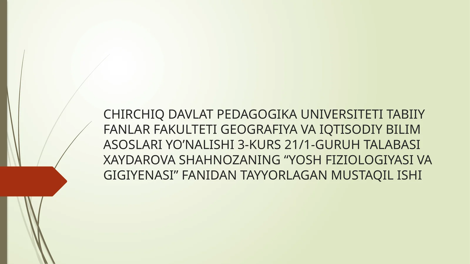 Yosh Fiziologiyasi va Gigiyanasi