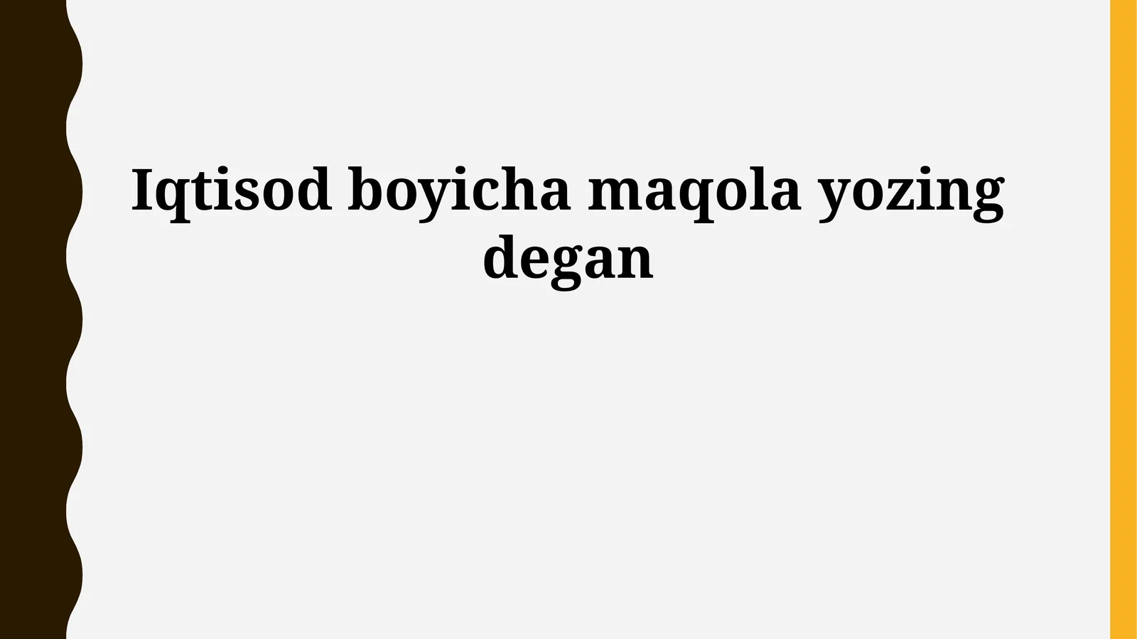Iqtisodiyotga oid maqola yozish