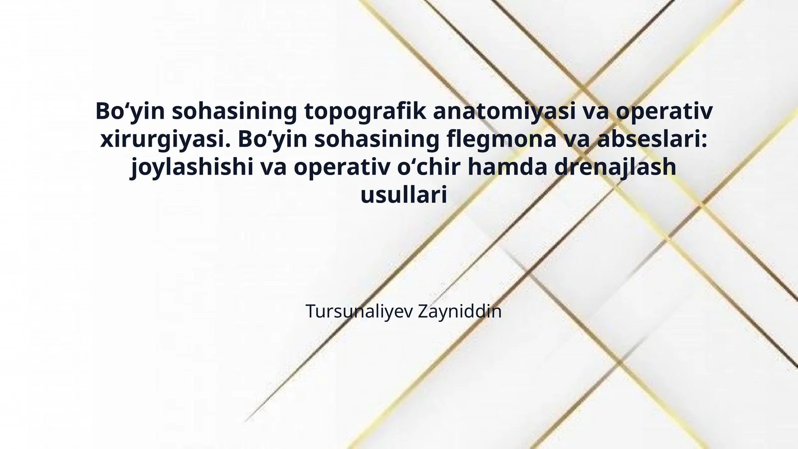 Boʻyin sohasining topografik anatomiyasi va operativ xirurgiyasi. Boʻyin sohasining flegmona va abseslari: joylashishi va operativ oʻchir hamda drenajlash usullari
