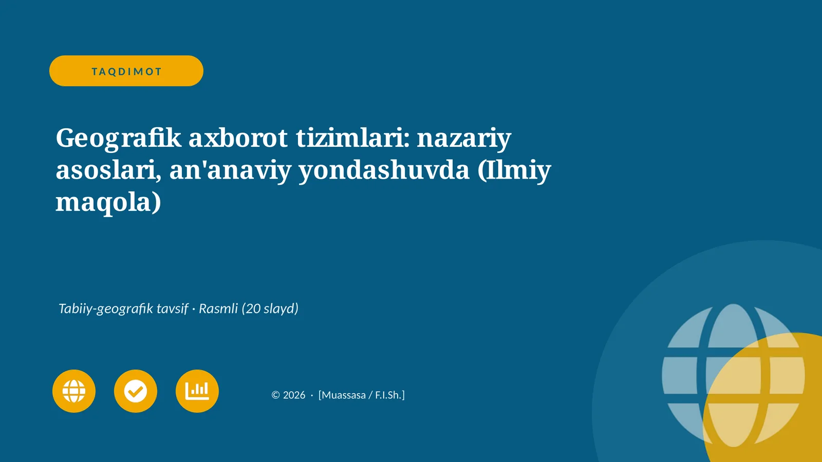 Geografik axborot tizimlari: nazariy asoslari, an'anaviy yondashuvda (Ilmiy maqola)