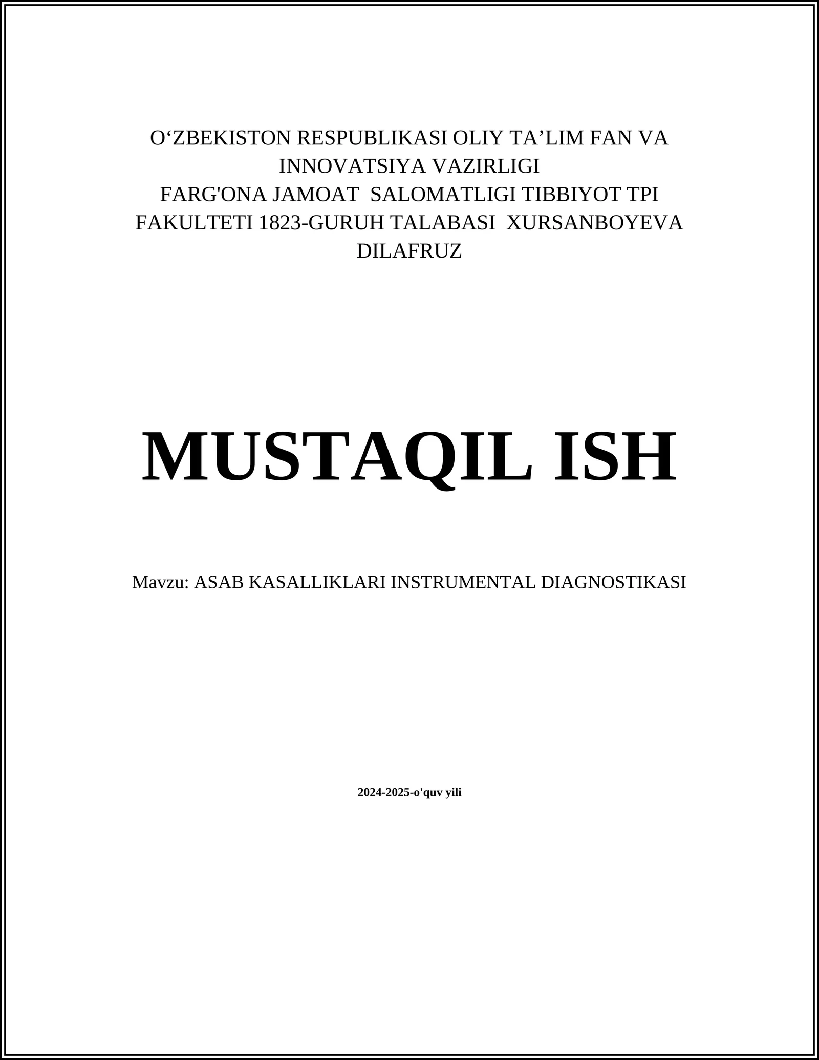 ASAB KASALLIKLARI INSTRUMENTAL DIAGNOSTIKASI