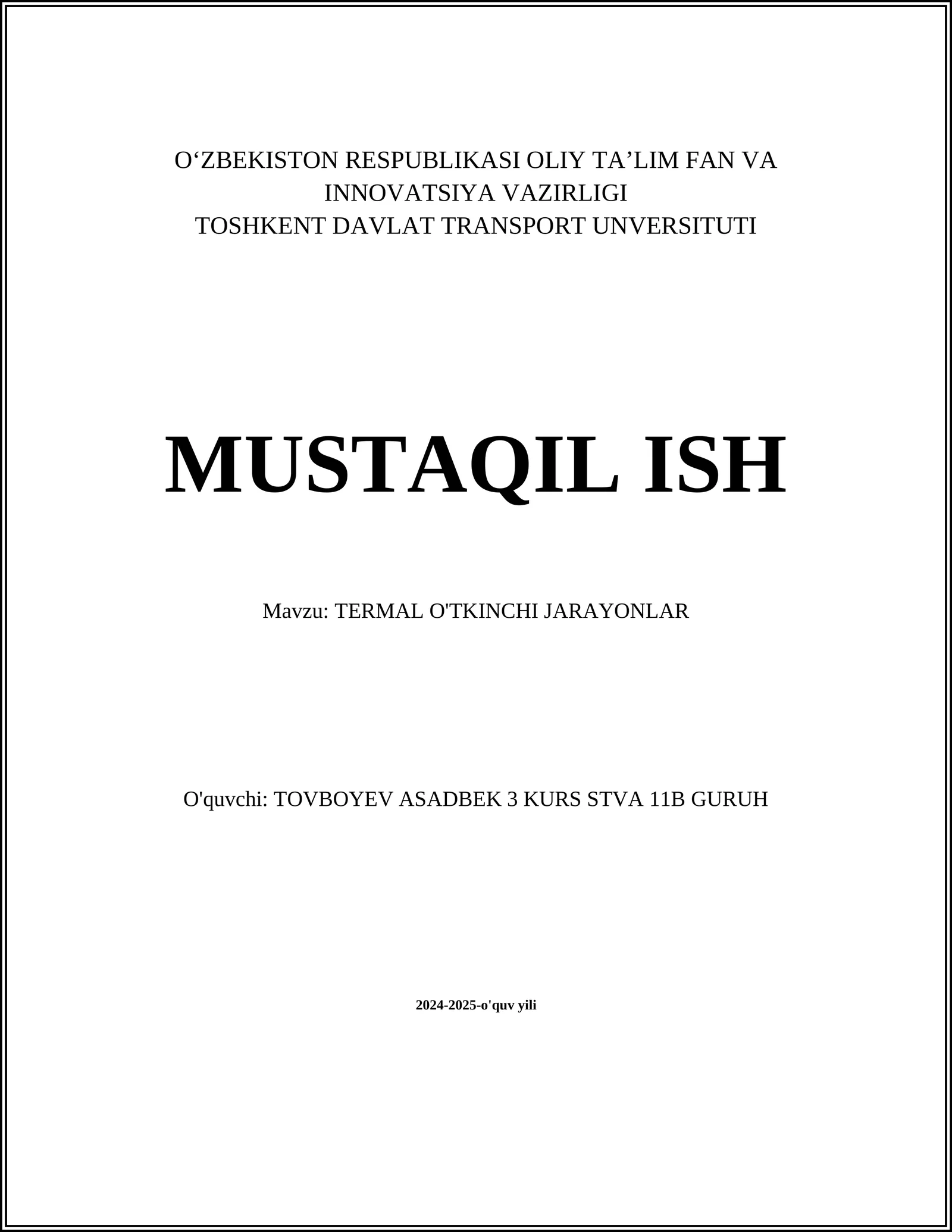 TERMAL O'TKINCHI JARAYONLAR