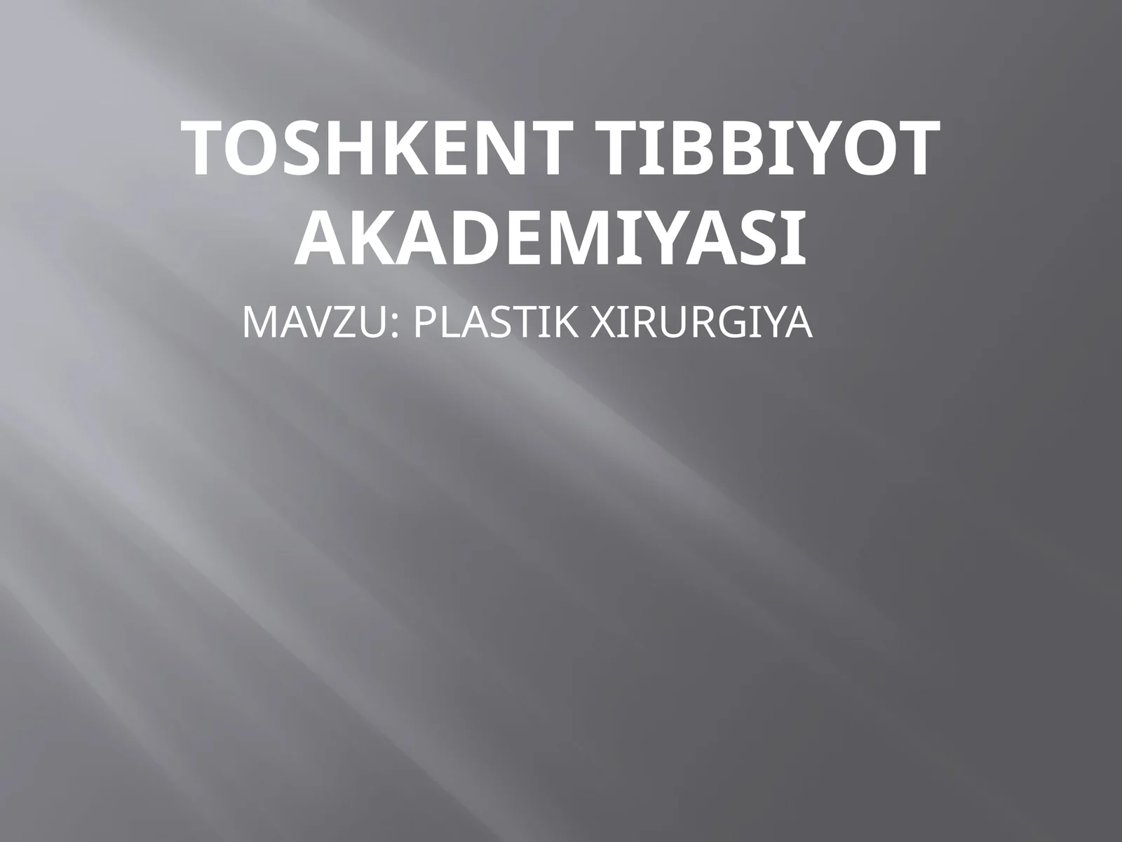 PLASTIK XIRURGIYA