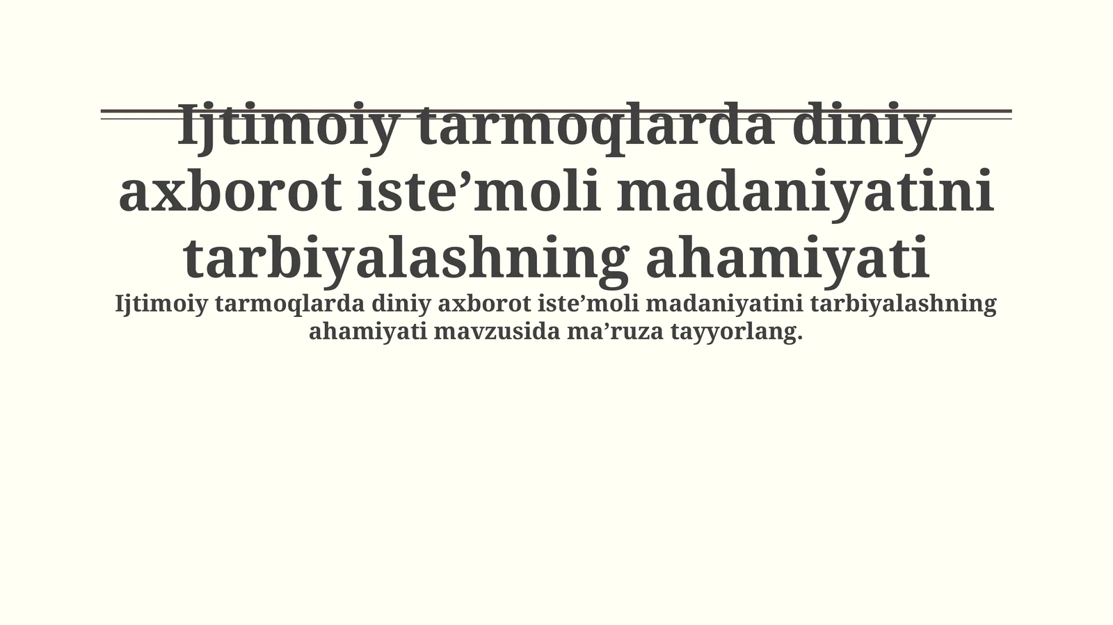 Ijtimoiy tarmoqlarda diniy axborot iste’moli madaniyatini tarbiyalashning ahamiyati