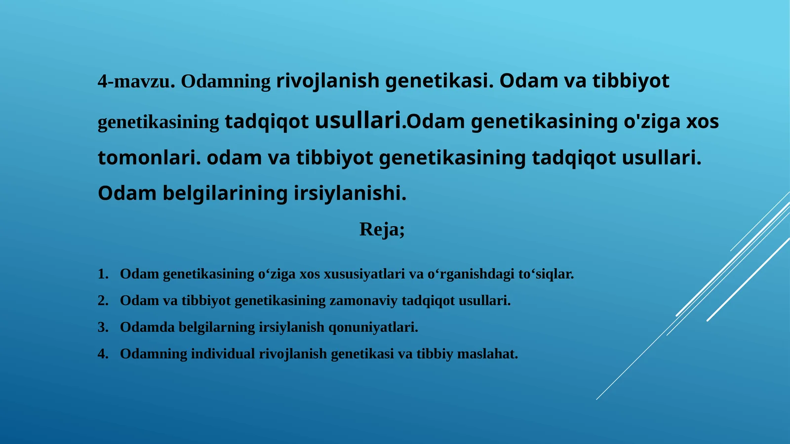 Odamning rivojlanish genetikasi