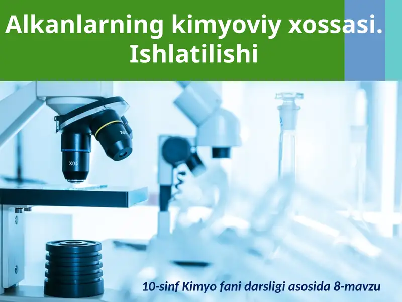 Alkanlarning kimyoviy xossasi