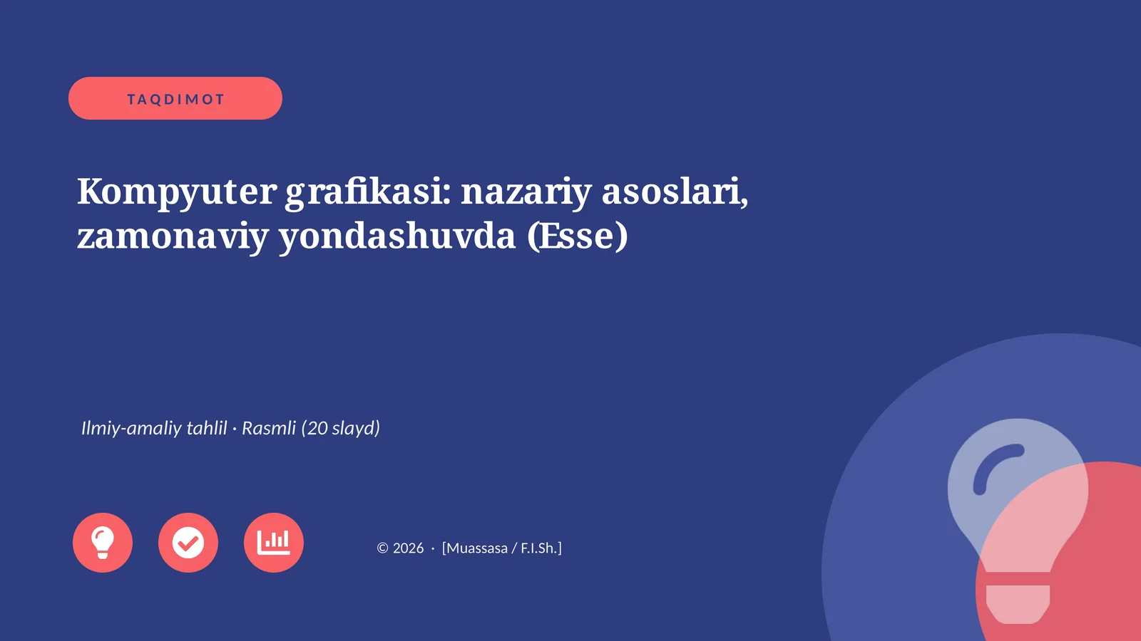 Kompyuter grafikasi: nazariy asoslari, zamonaviy yondashuvda (Esse)