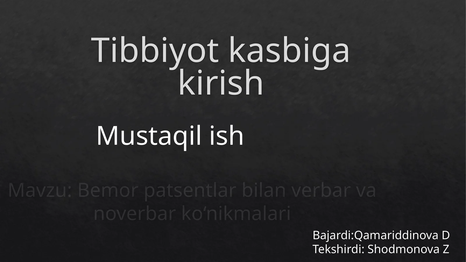 Tibbiyot kasbiga kirish