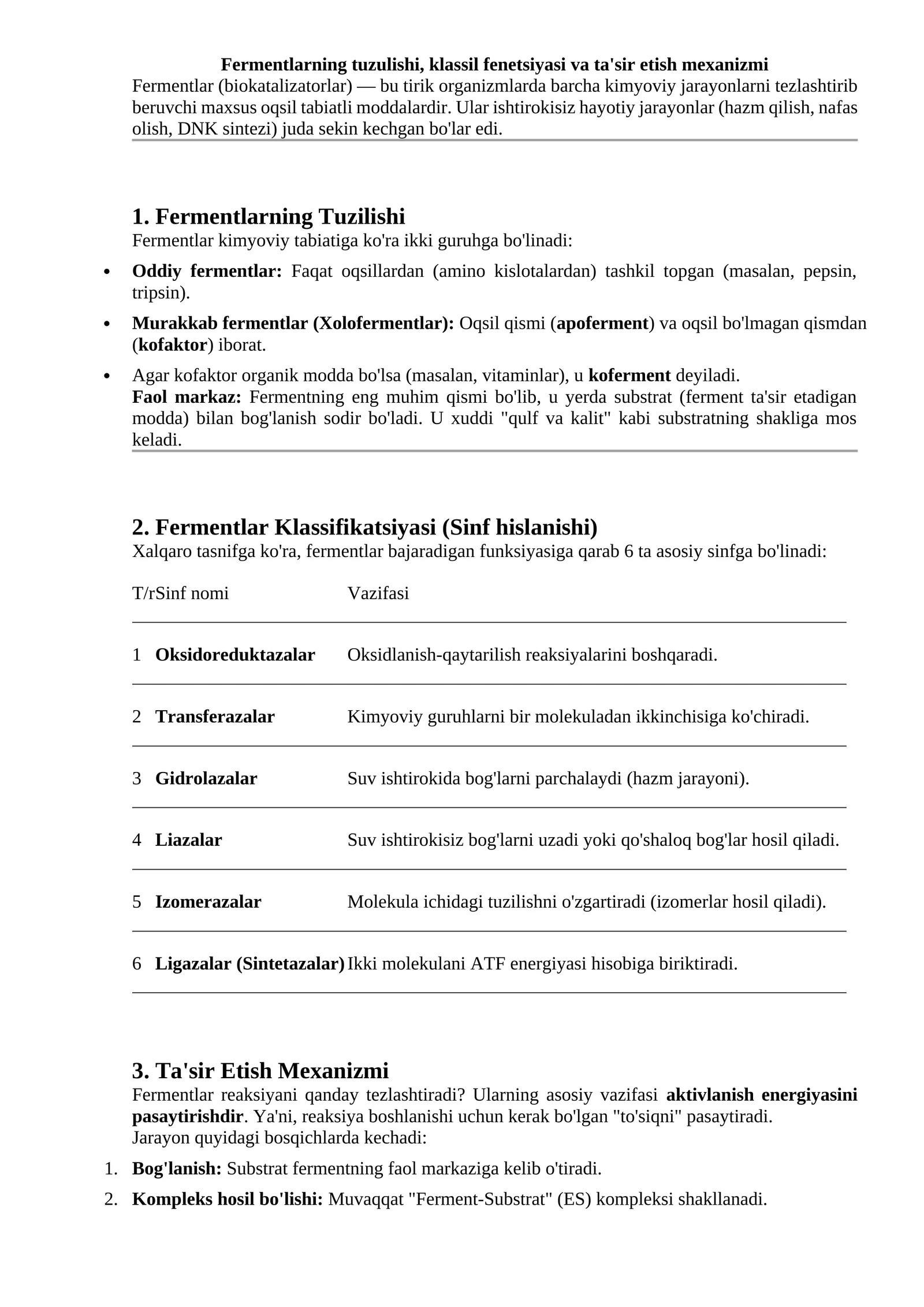Fermentlarning tuzulishi, klassil fenetsiyasi va ta'sir etish mexanizmi