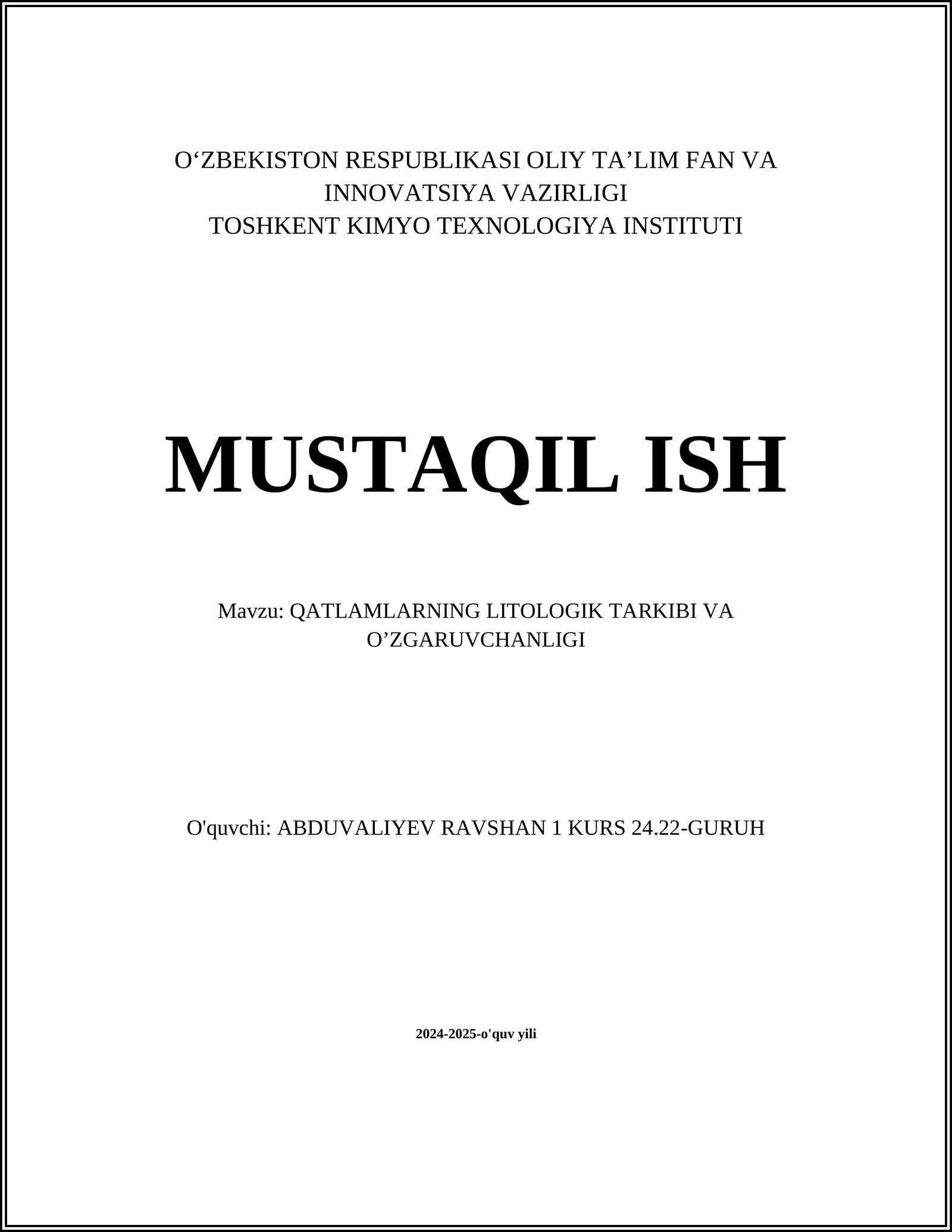 QATLAMLARNING LITOLOGIK TARKIBI VA O’ZGARUVCHANLIGI