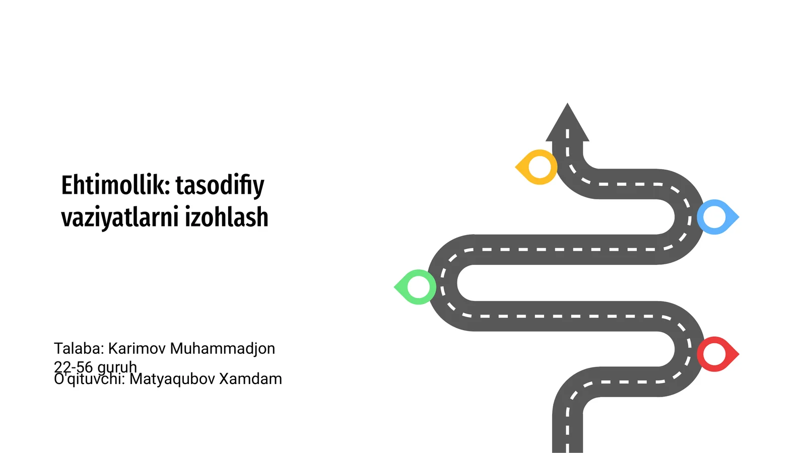 Ehtimollik: tasodifiy vaziyatlarni izohlash