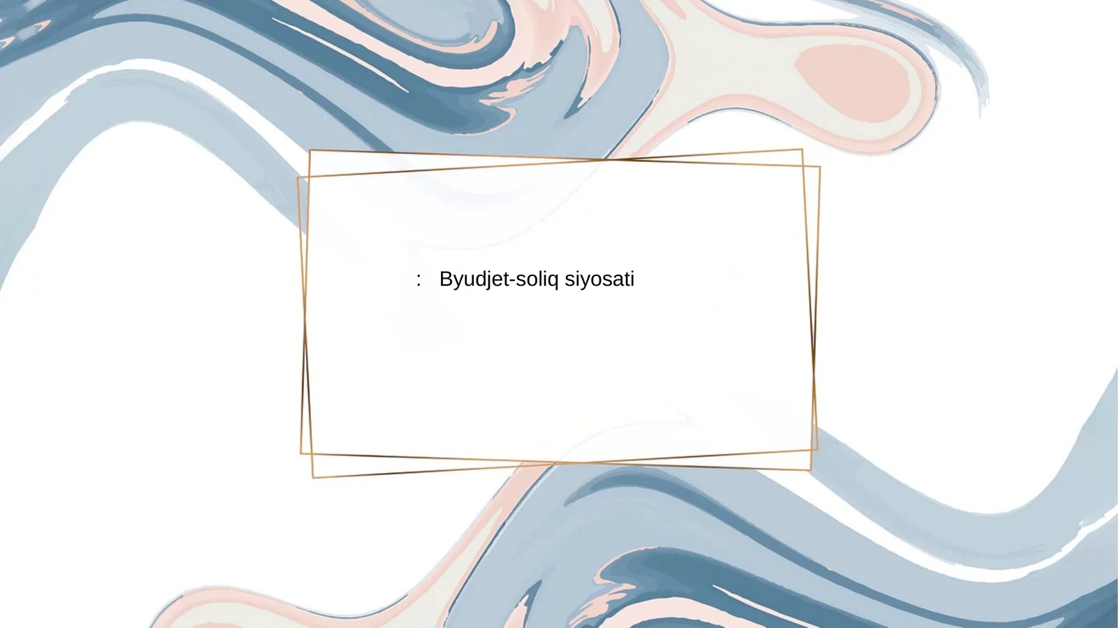 Byudjet-soliq siyosati