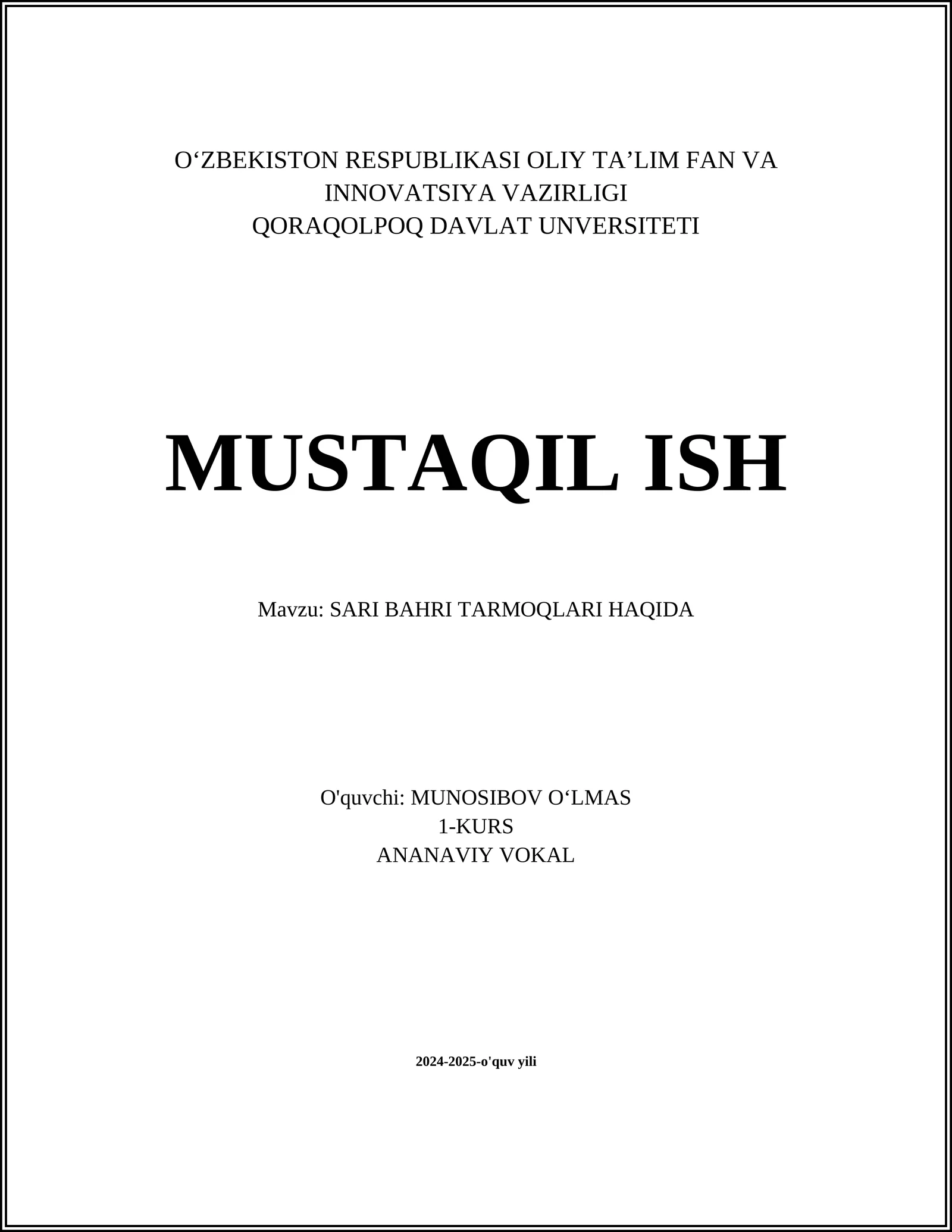 SARI BAHRI TARMOQLARI HAQIDA