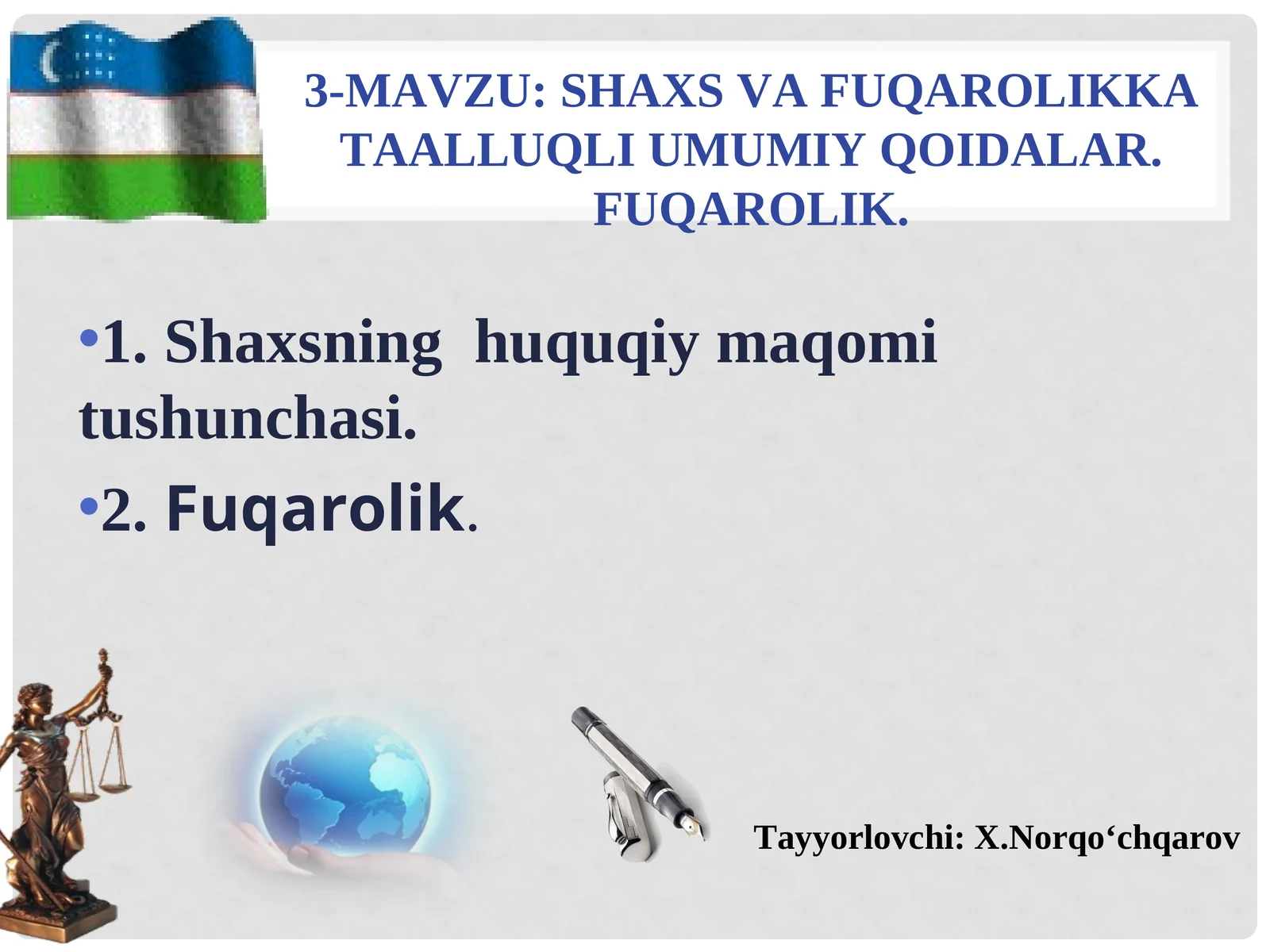 SHAXS VA FUQAROLIKKA TAALLUQLI UMUMIY QOIDALAR. FUQAROLIK