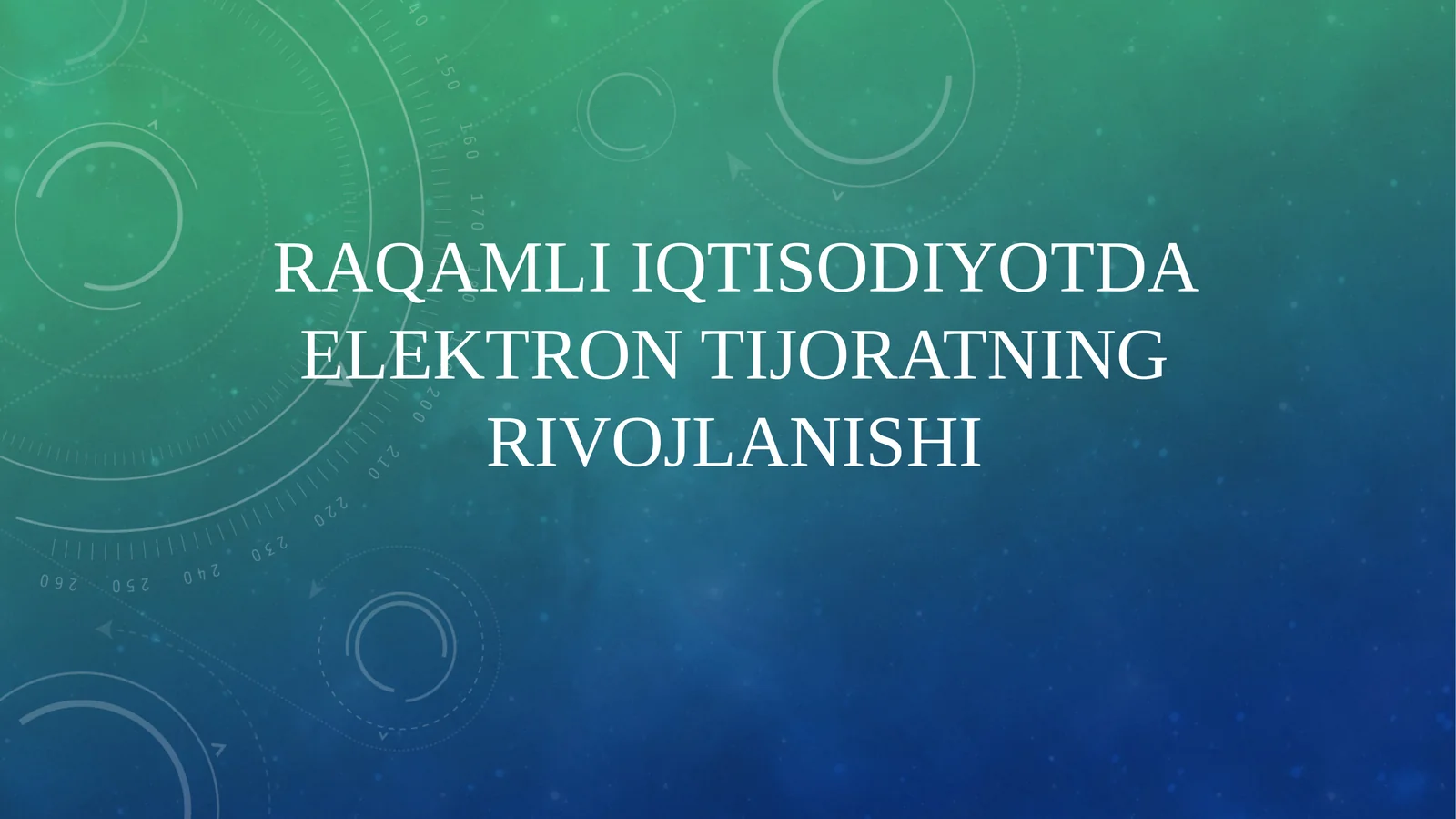 RAQAMLI IQTISODIYOTDA ELEKTRON TIJORATNING RIVOJLANISHI
