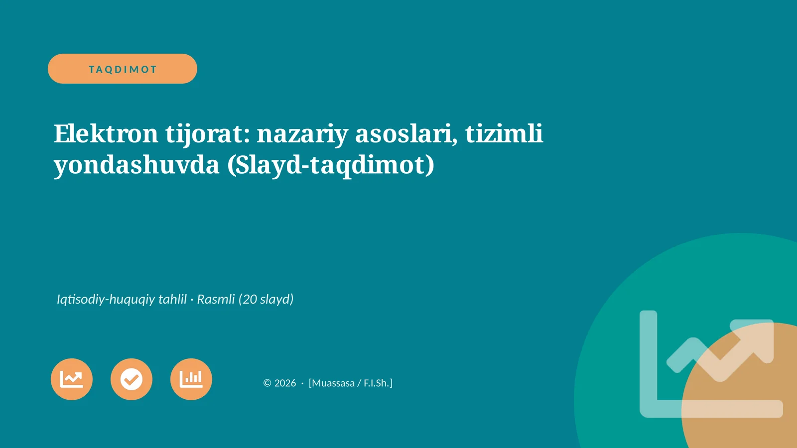 Elektron tijorat: nazariy asoslari, tizimli yondashuvda (Slayd-taqdimot)