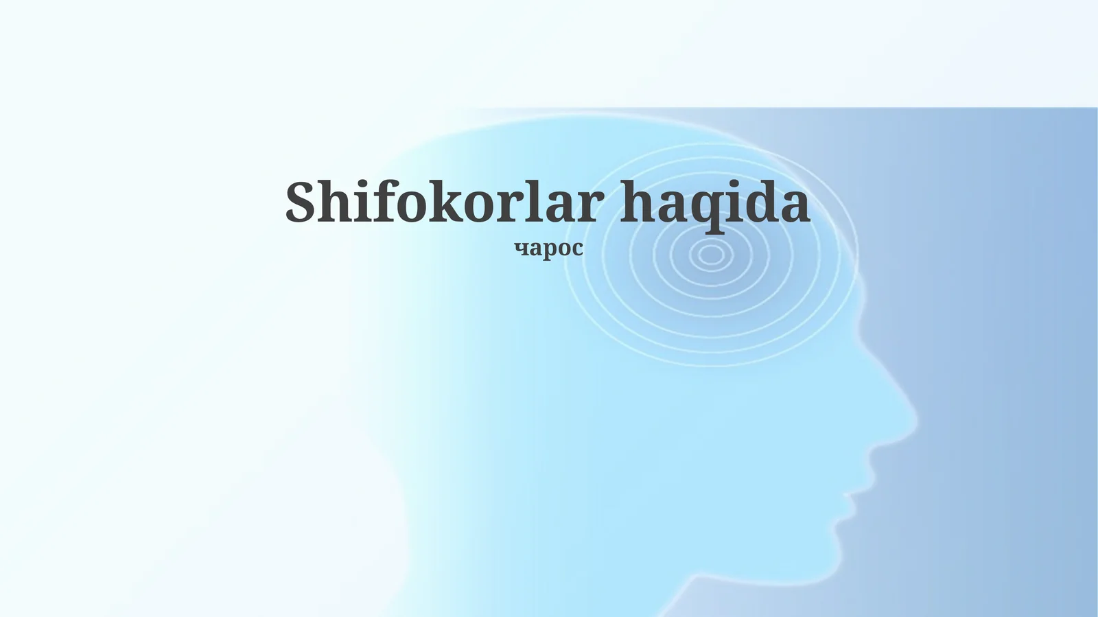Shifokorlar haqida