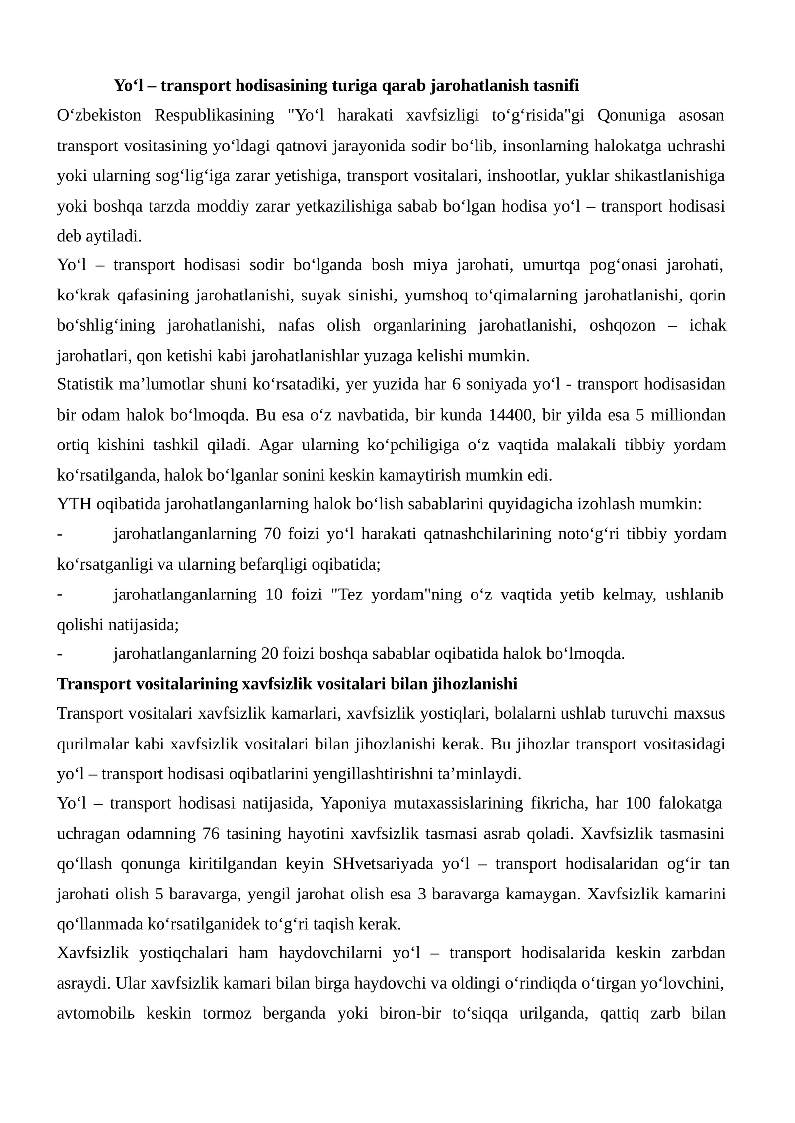 Yo‘l–transporthodisasining turiga qarab jarohatlanish tasnifi