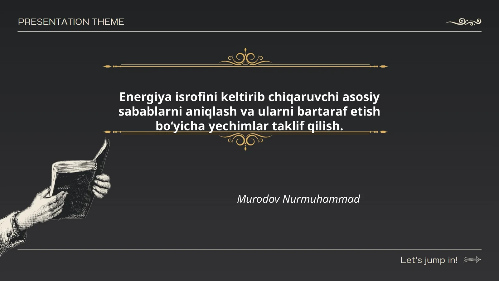 Energiya isrofini keltirib chiqaruvchi asosiy sabablarni aniqlash va ularni bartaraf etish bo‘yicha yechimlar taklif qilish
