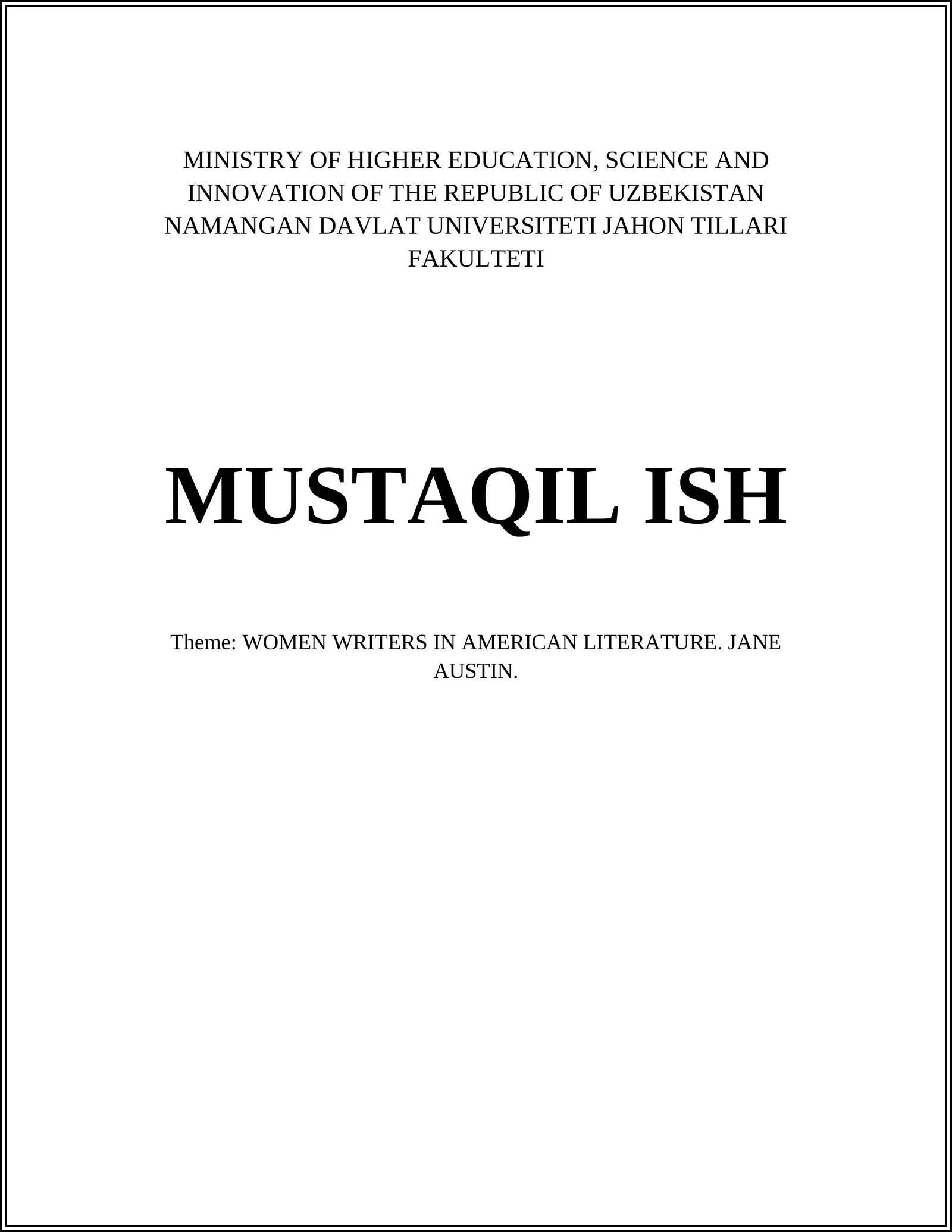 Theme: WOMEN WRITERS IN AMERICAN LITERATURE. JANE AUSTIN