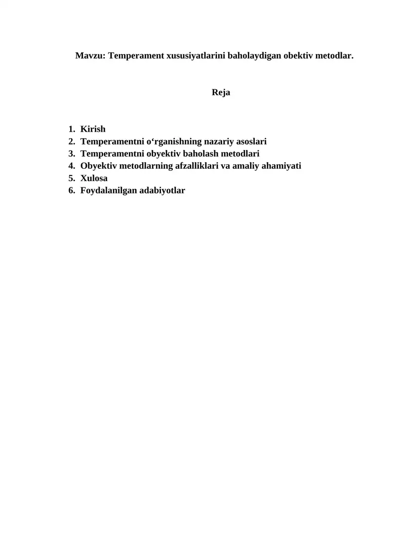 Temperament xususiyatlarini baholaydigan obektiv metodlar