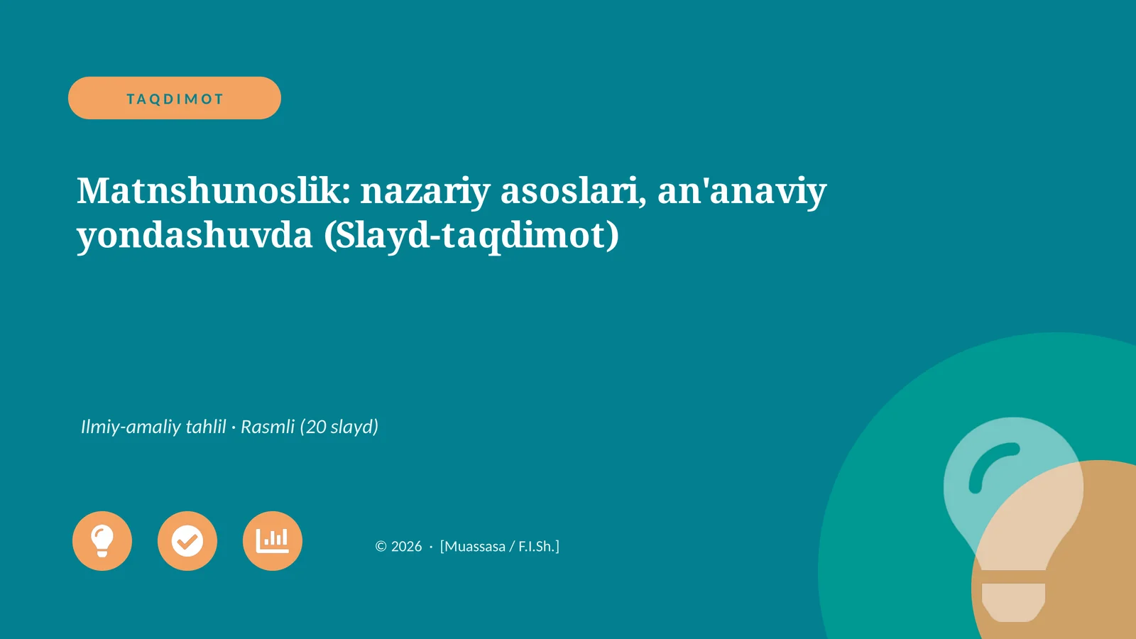 Matnshunoslik: nazariy asoslari, an'anaviy yondashuvda (Slayd-taqdimot)