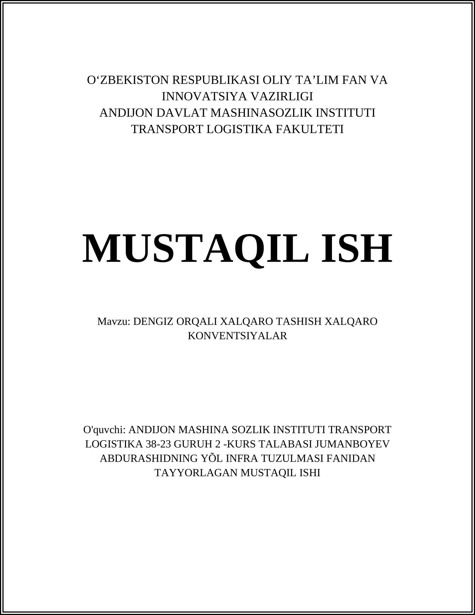 DENGIZ ORQALI XALQARO TASHISH XALQARO KONVENTSIYALAR
