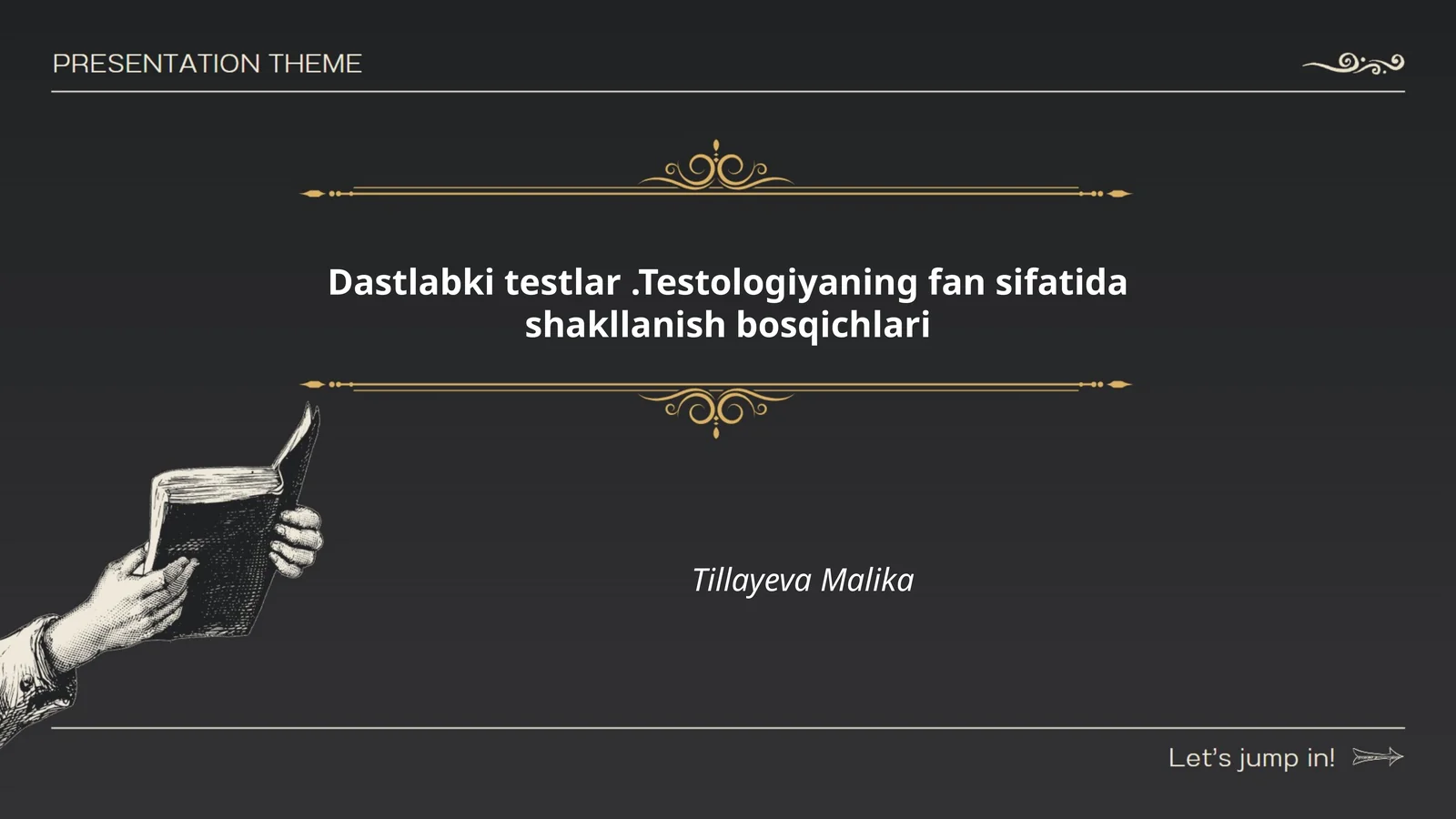 Dastlabki testlar.Testologiyaning fan sifatida shakllanish bosqichlari