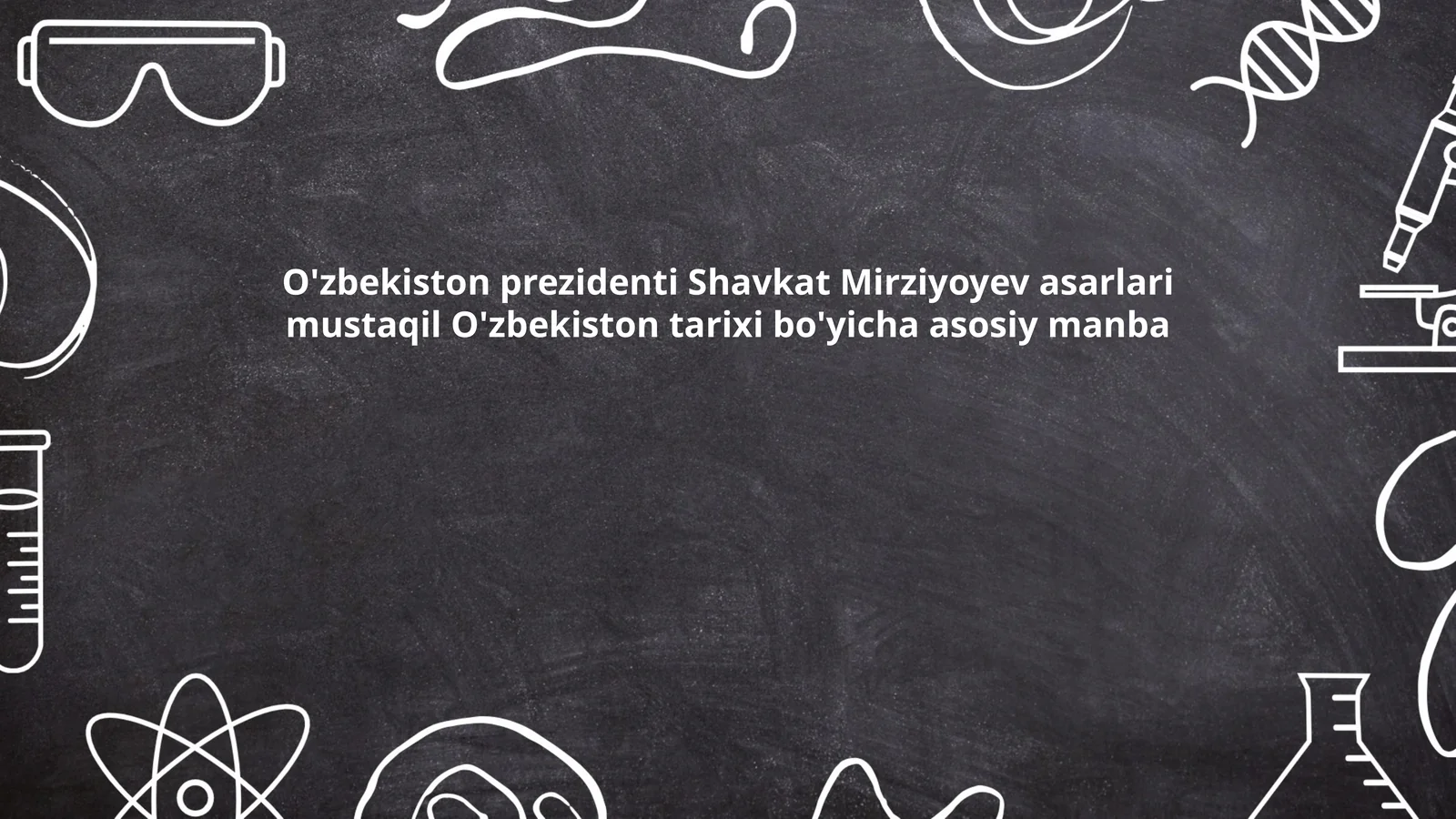 Shavkat Mirziyoyevning asarlari