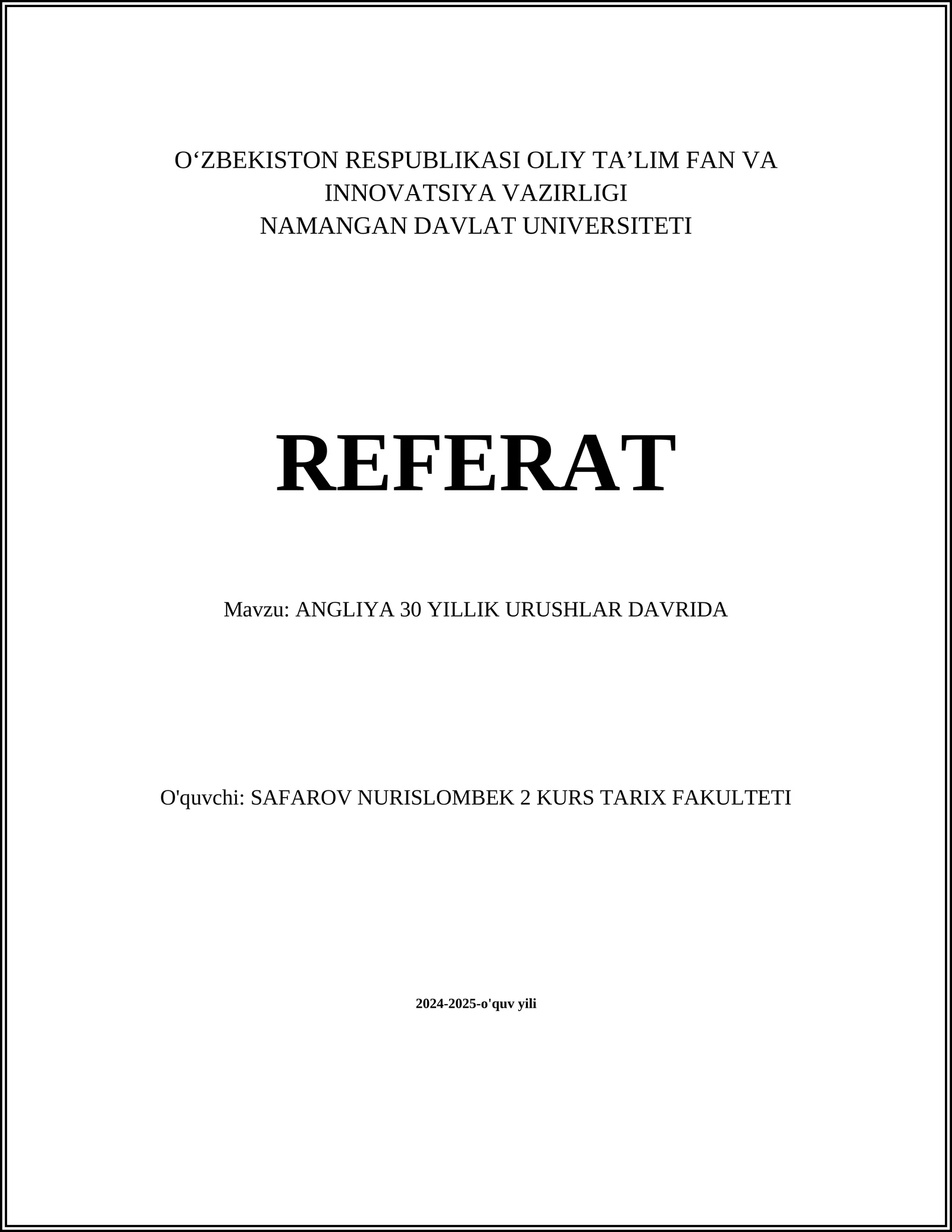 ANGLIYA 30 YILLIK URUSHLAR DAVRIDA