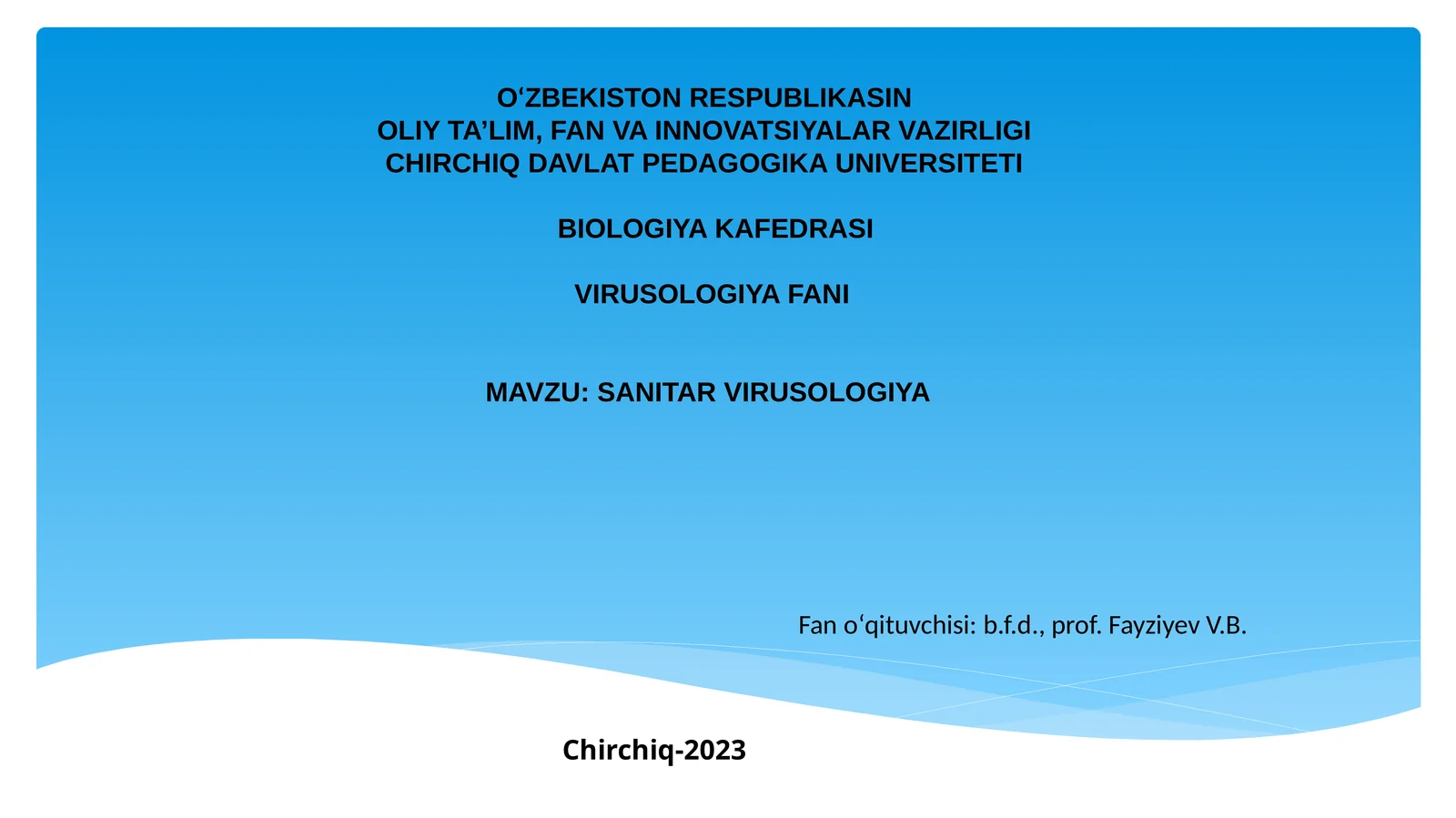 SANITAR VIRUSOLOGIYA