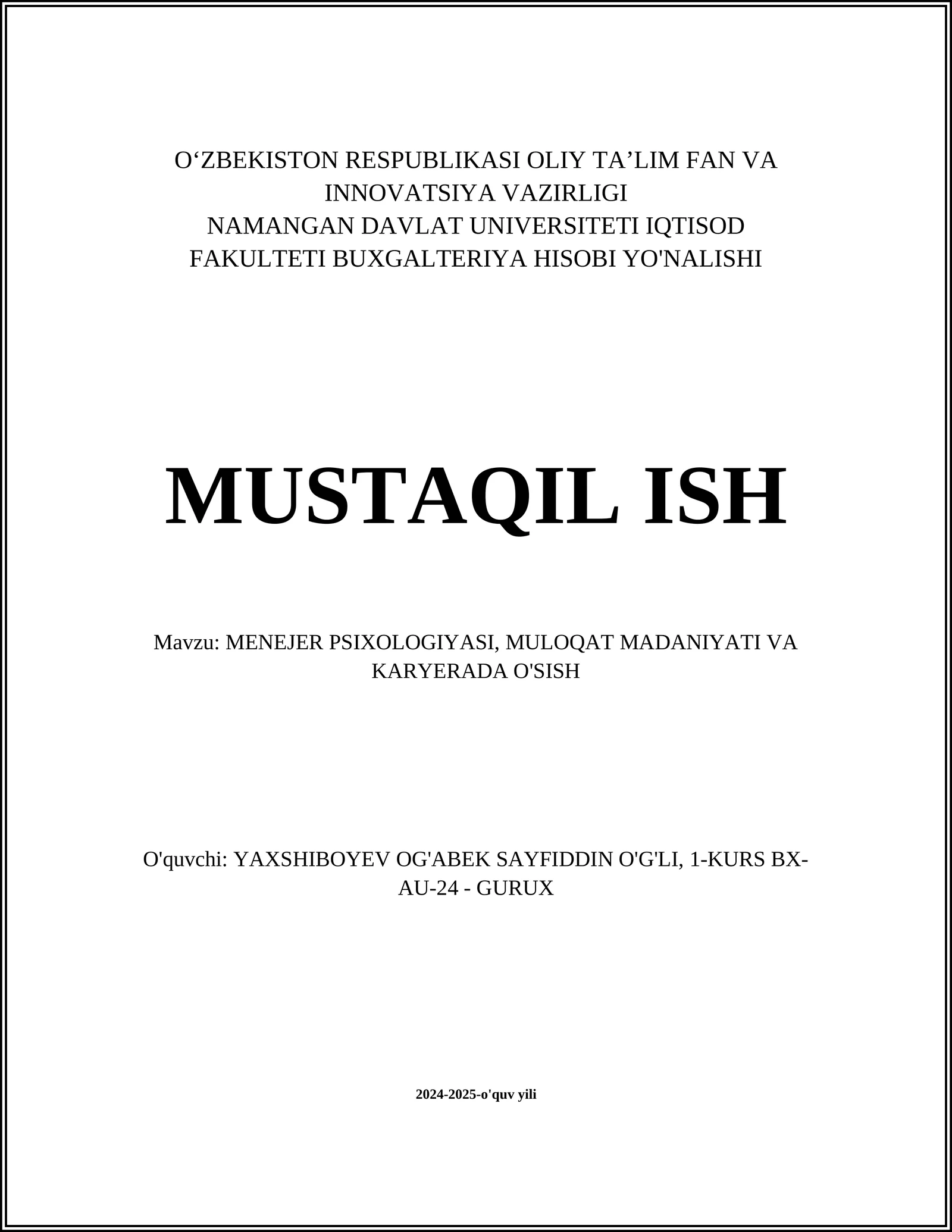 MENEJER PSIXOLOGIYASI, MULOQAT MADANIYATI VA KARYERADA O'SISH